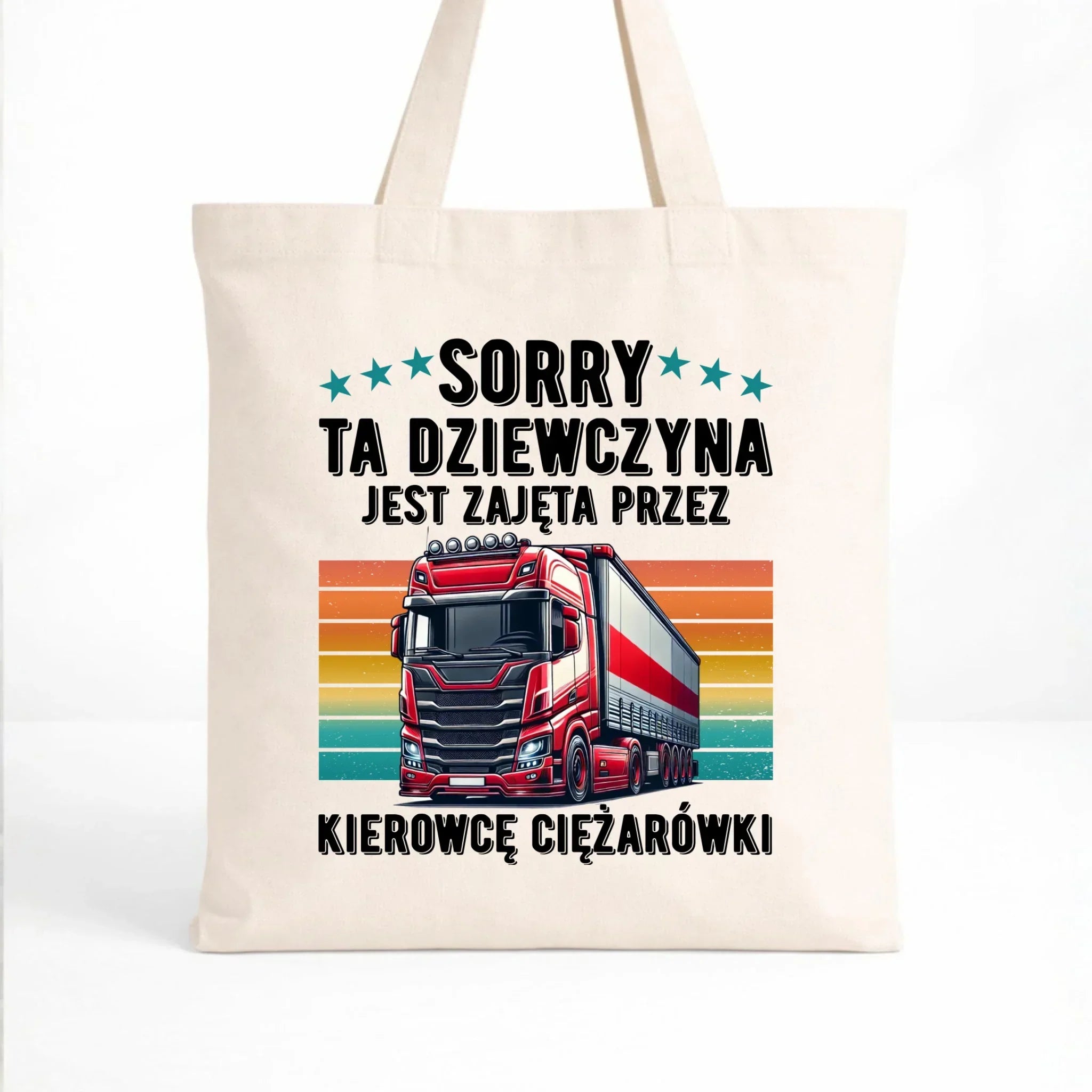 Torba - Ta dziewczyna jest zajęta przez kierowcę ciężarówki ZKT12 - StoryCups.pl