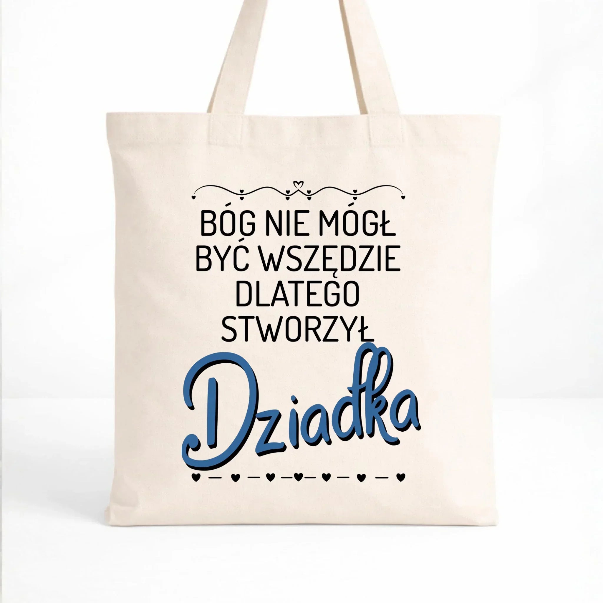 Torba dla dziadka - Bóg nie mógł być wszędzie dlatego stworzył dziadka D09 - StoryCups.pl