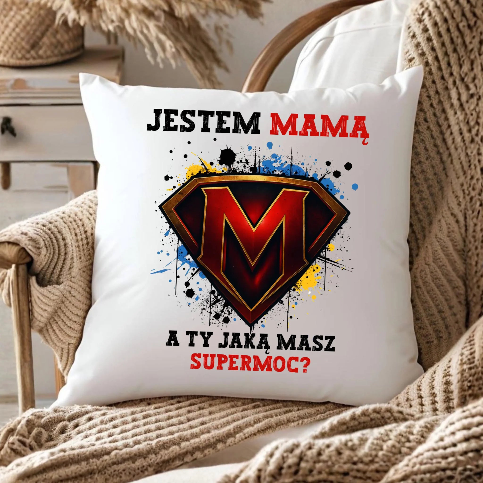 Poduszka dla mamy - Jestem mamą A Ty jaką masz supermoc? DM04 - StoryCups.pl