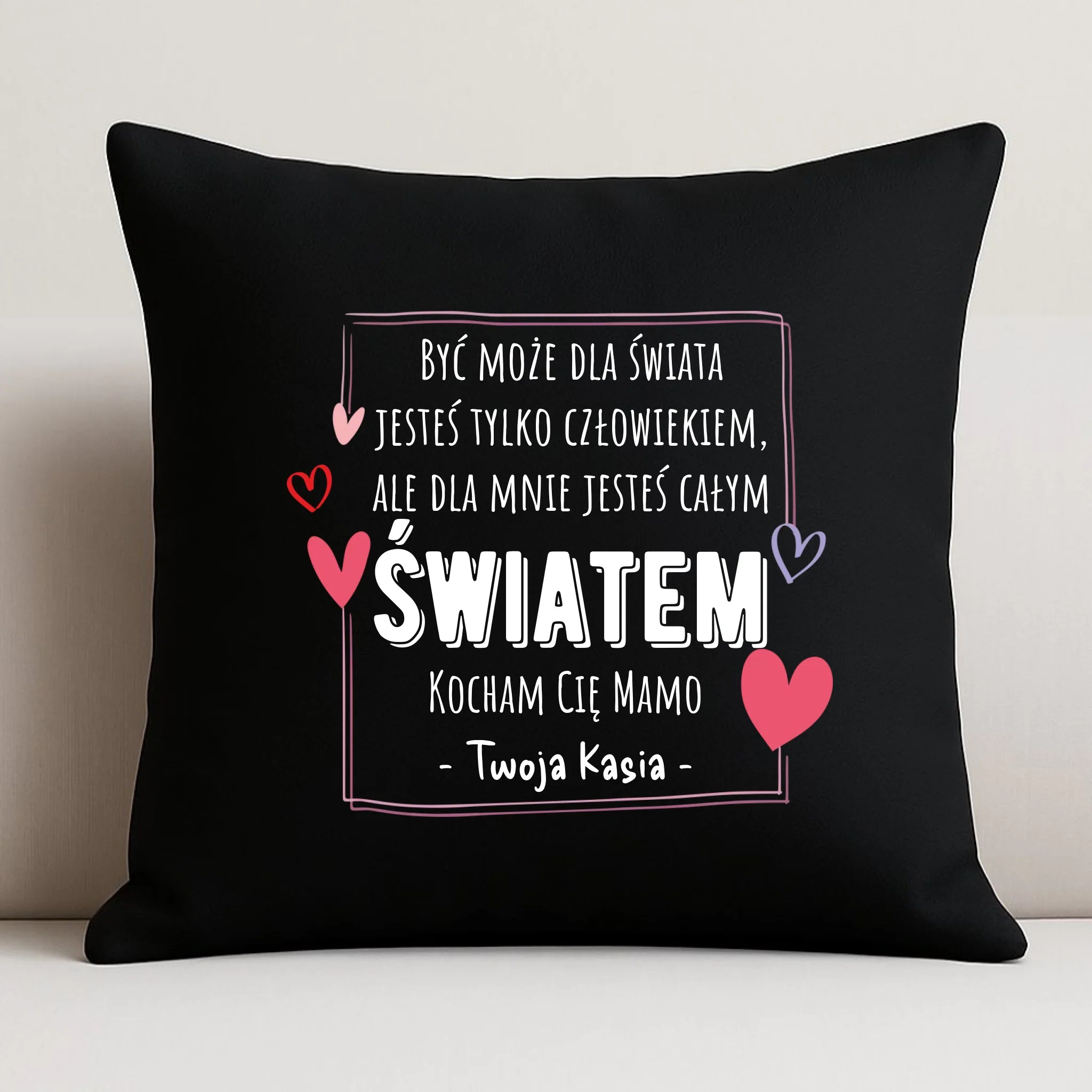 Poduszka dekoracyjna dla mamy - Mamo jesteś całym Światem - personalizowana DM06 - StoryCups.pl