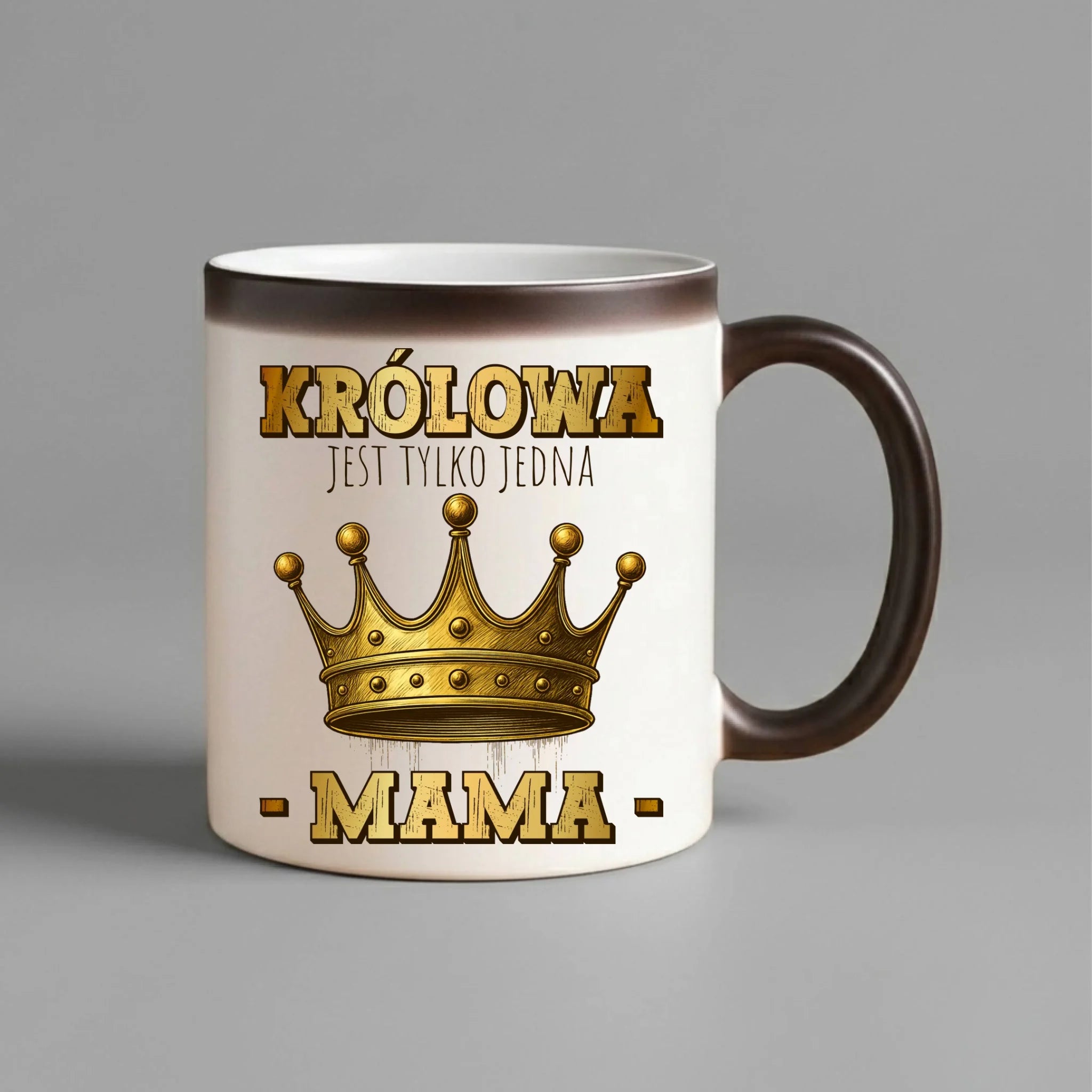 Kubek magiczny dla mamy - Królowa jest tylko jedna Mama DM13 - StoryCups.pl