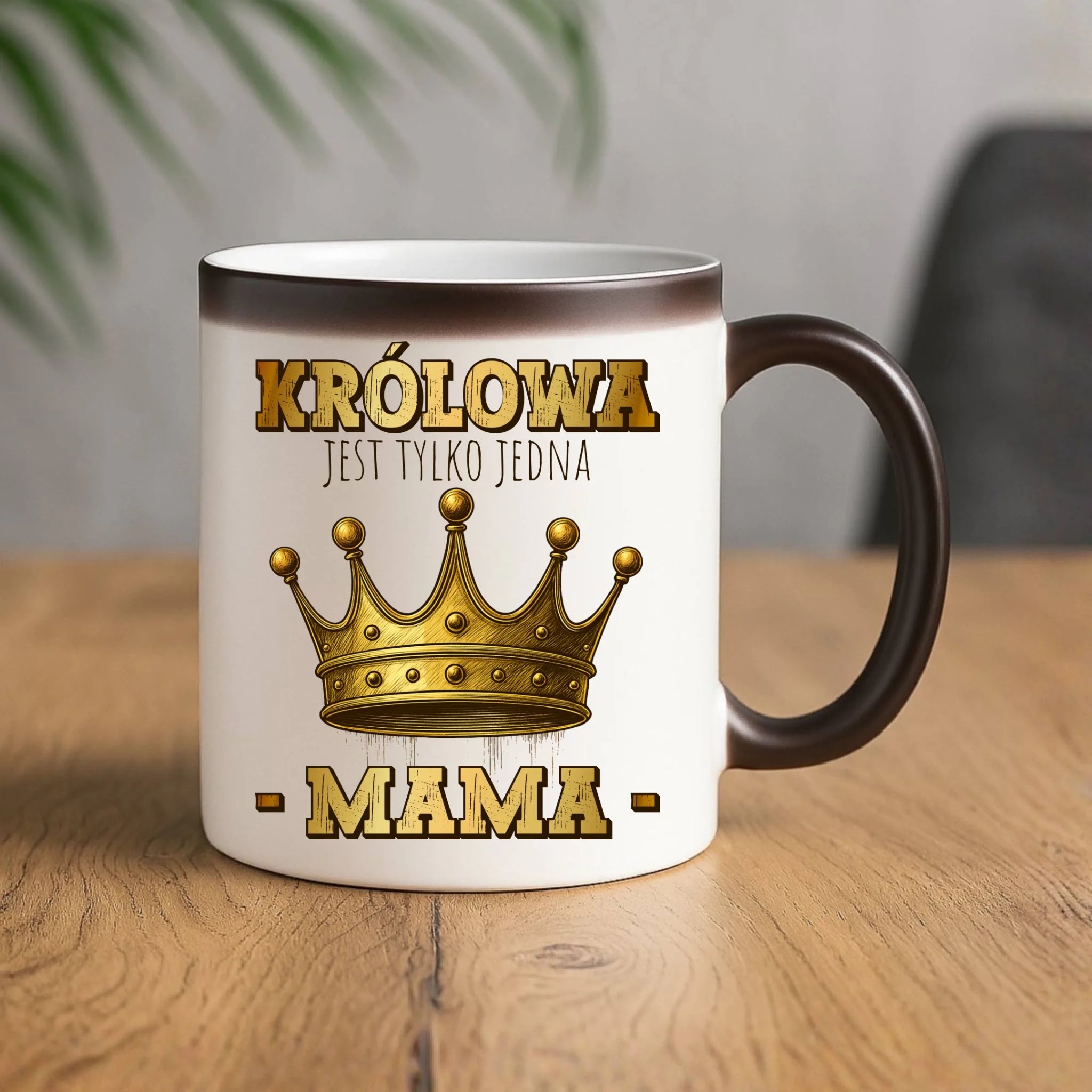 Kubek magiczny dla mamy - Królowa jest tylko jedna Mama DM13 - StoryCups.pl
