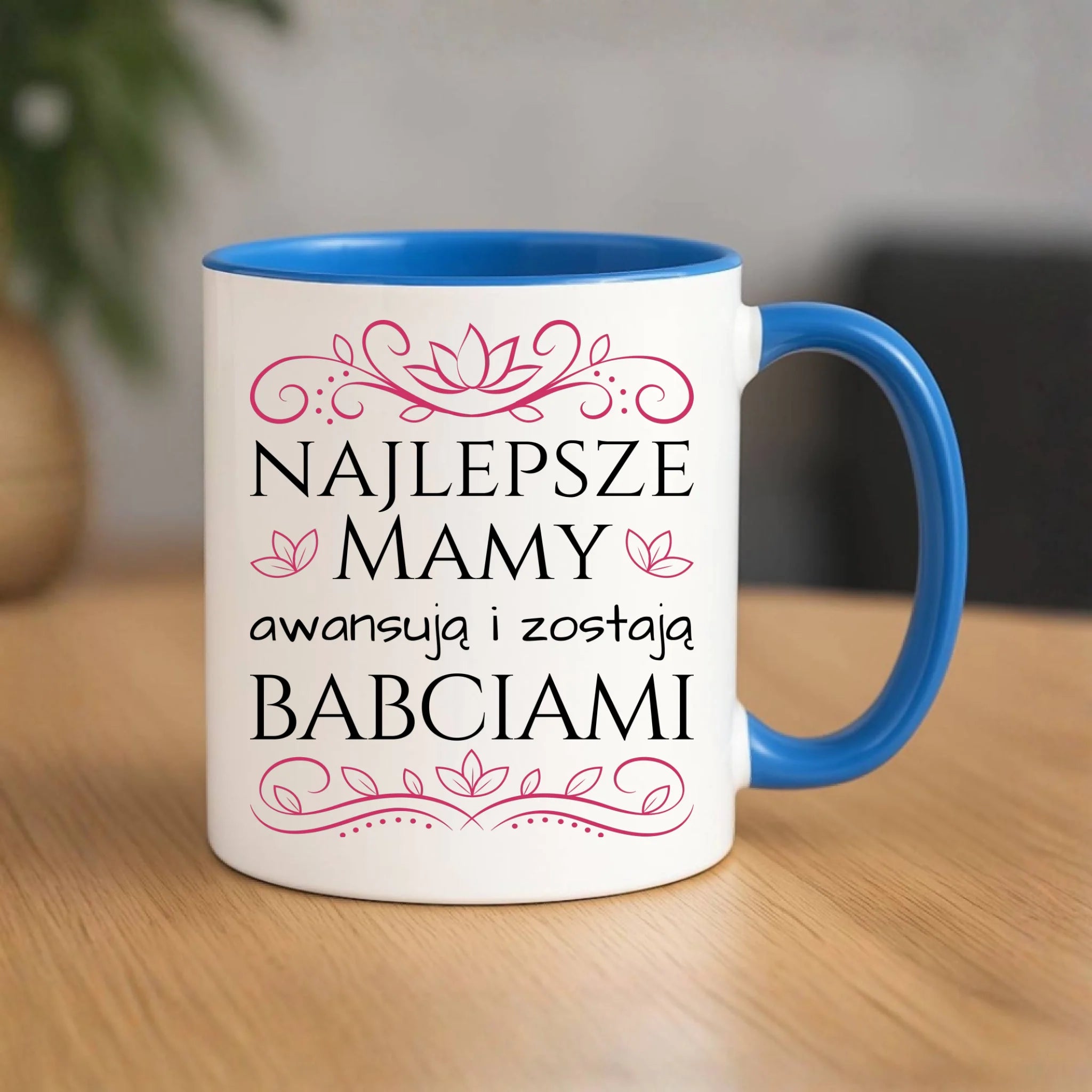Kubek dla mamy - przyszłej babci - Najlepsze mamy awansują i zostają babciami DM26 - StoryCups.pl