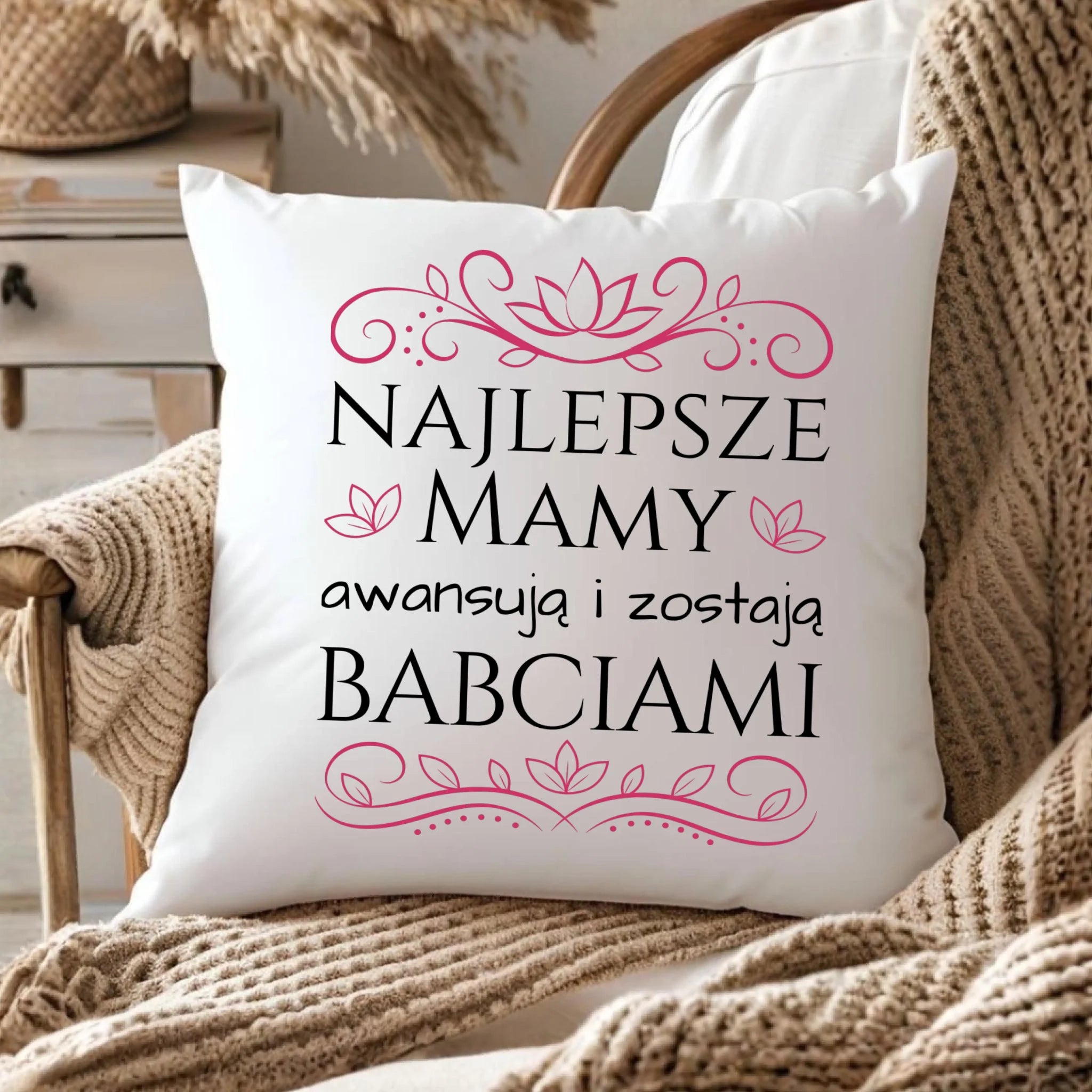 Poduszka dla mamy - przyszłej babci - Najlepsze mamy awansują i zostają babciami DM26 - StoryCups.pl
