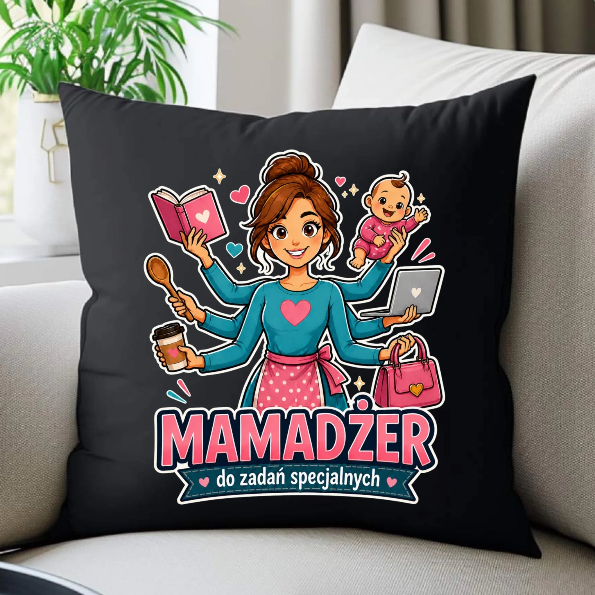Poduszka dekoracyjna dla mamy - Mamadżer do zadań specjalnych DM28 - StoryCups.pl