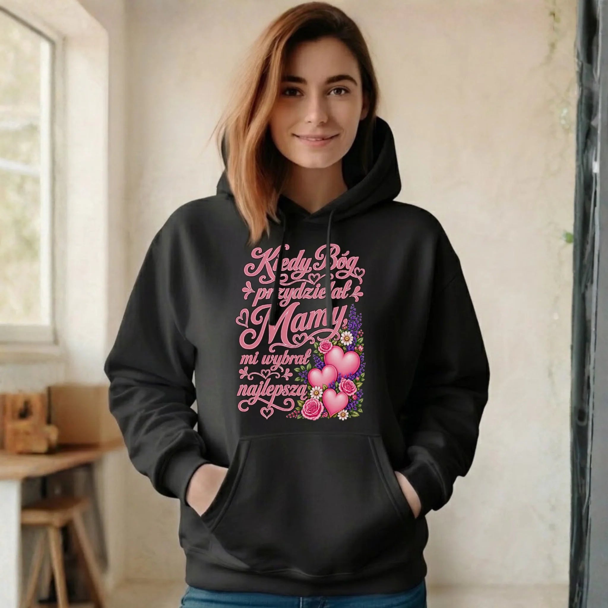Bluza z kapturem dla mamy - Kiedy Bóg przydzielał mamy mi wybrał najlepszą DM29 - StoryCups.pl
