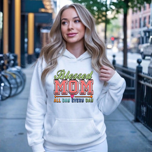 Bluza z kapturem dla mamy dla mamy - Blessed mom all day every day DM36 - StoryCups.pl