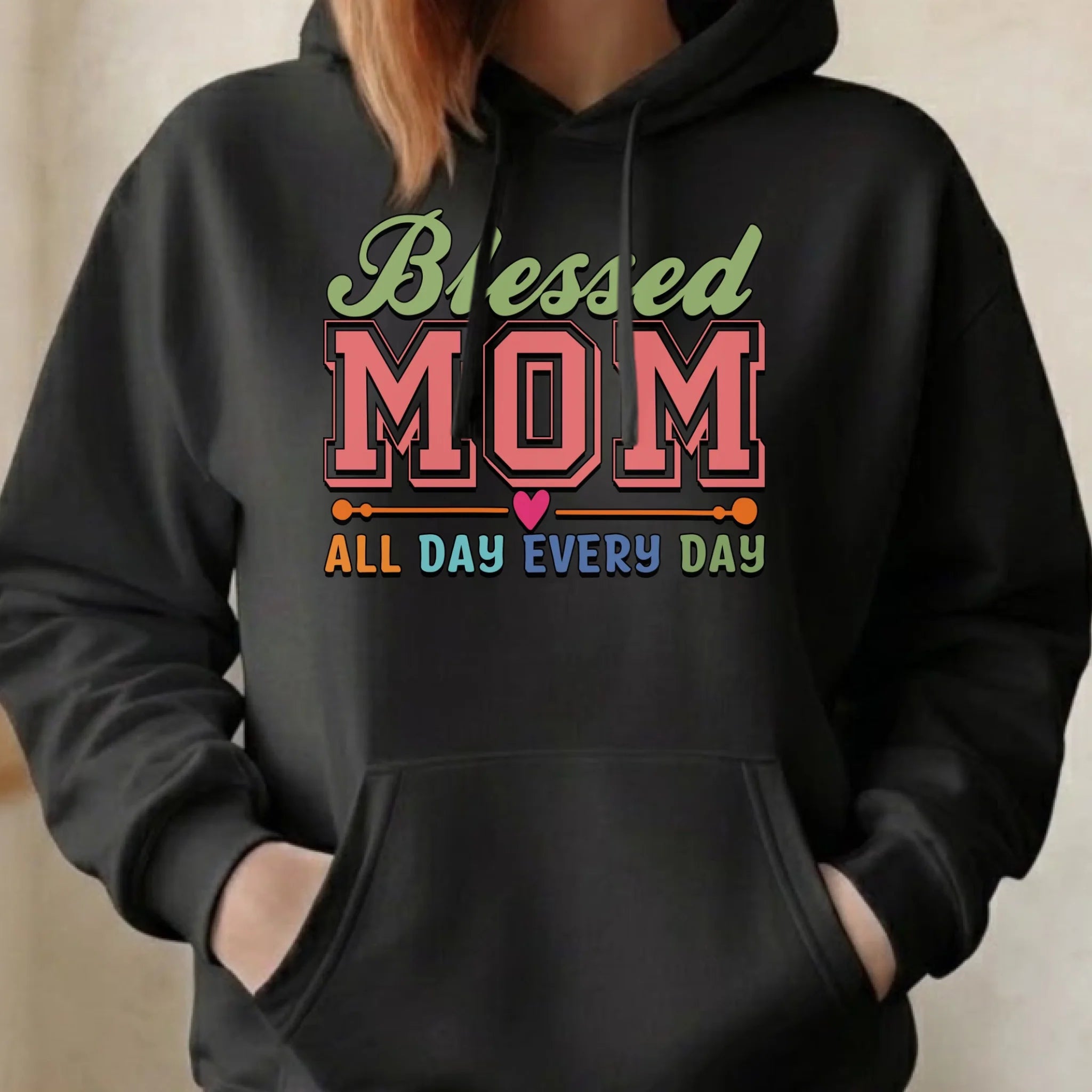 Bluza z kapturem dla mamy dla mamy - Blessed mom all day every day DM36 - StoryCups.pl