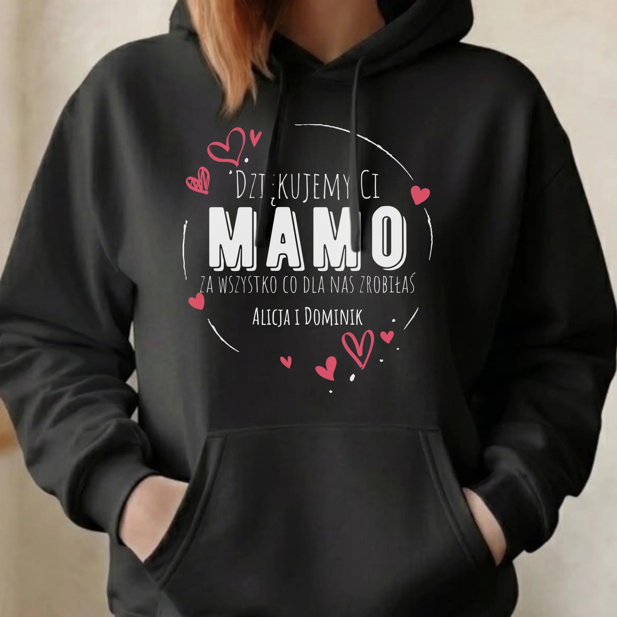 Bluza z kapturem dla mamy - Dziękujemy Ci Mamo - personalizowana DM43 - StoryCups.pl