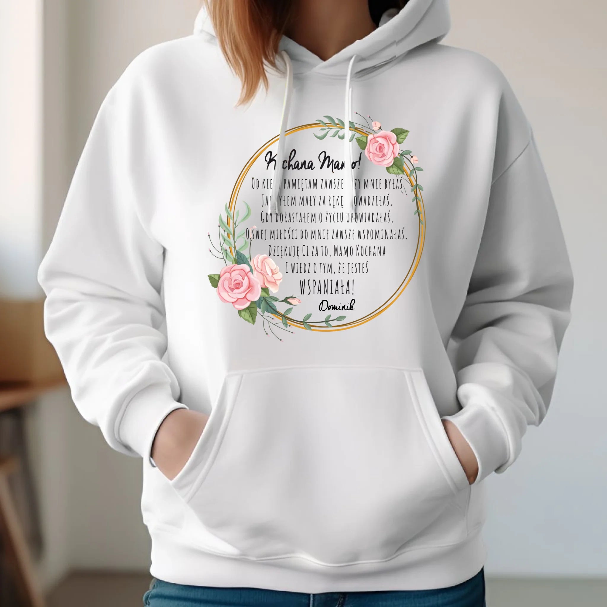 Bluza z kapturem dla mamy od syna - Kochana Mamo jesteś wspaniała - personalizowana DM44 - StoryCups.pl