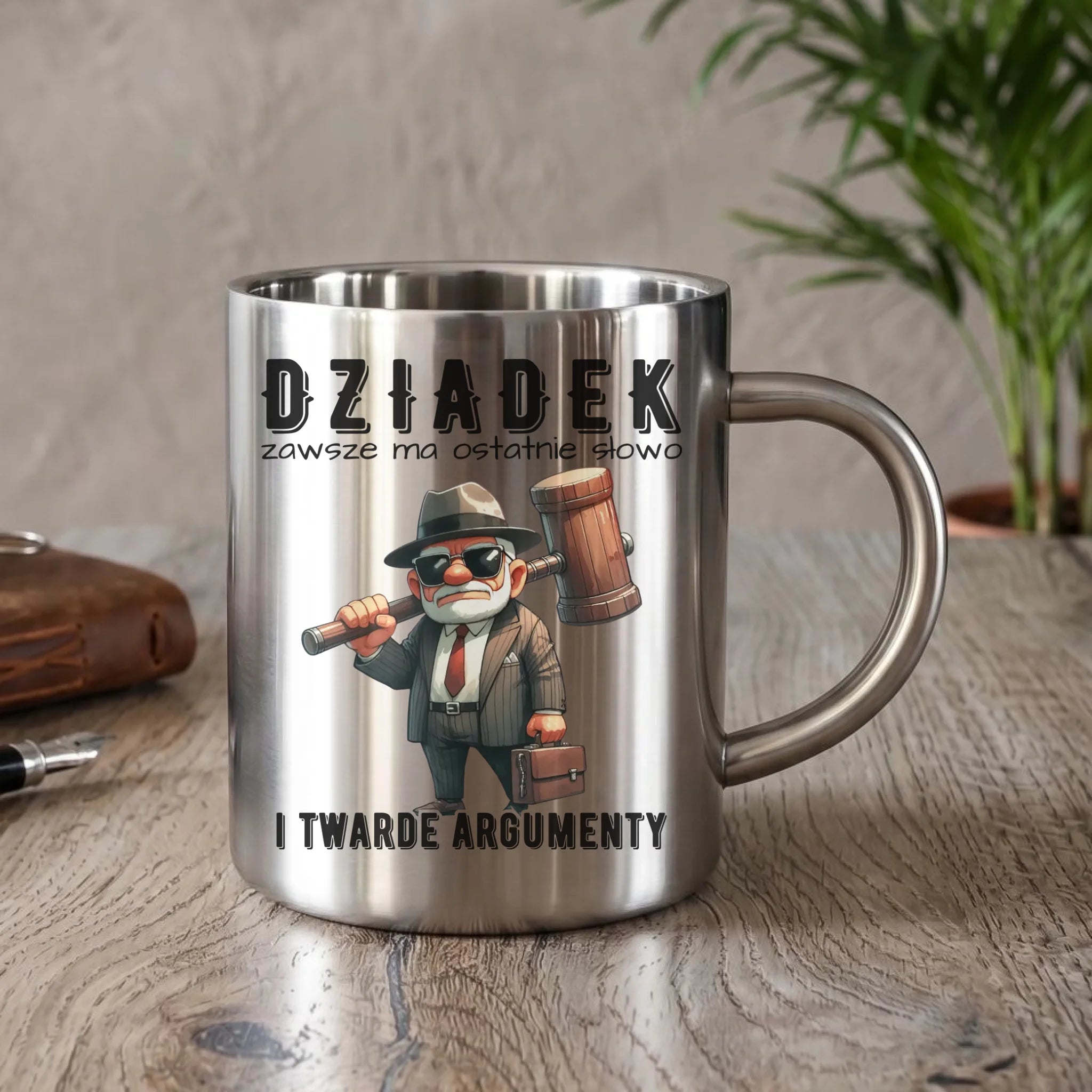 Kubek metalowy dla dziadka - Dziadek zawsze ma ostatnie słowo D40 - StoryCups.pl
