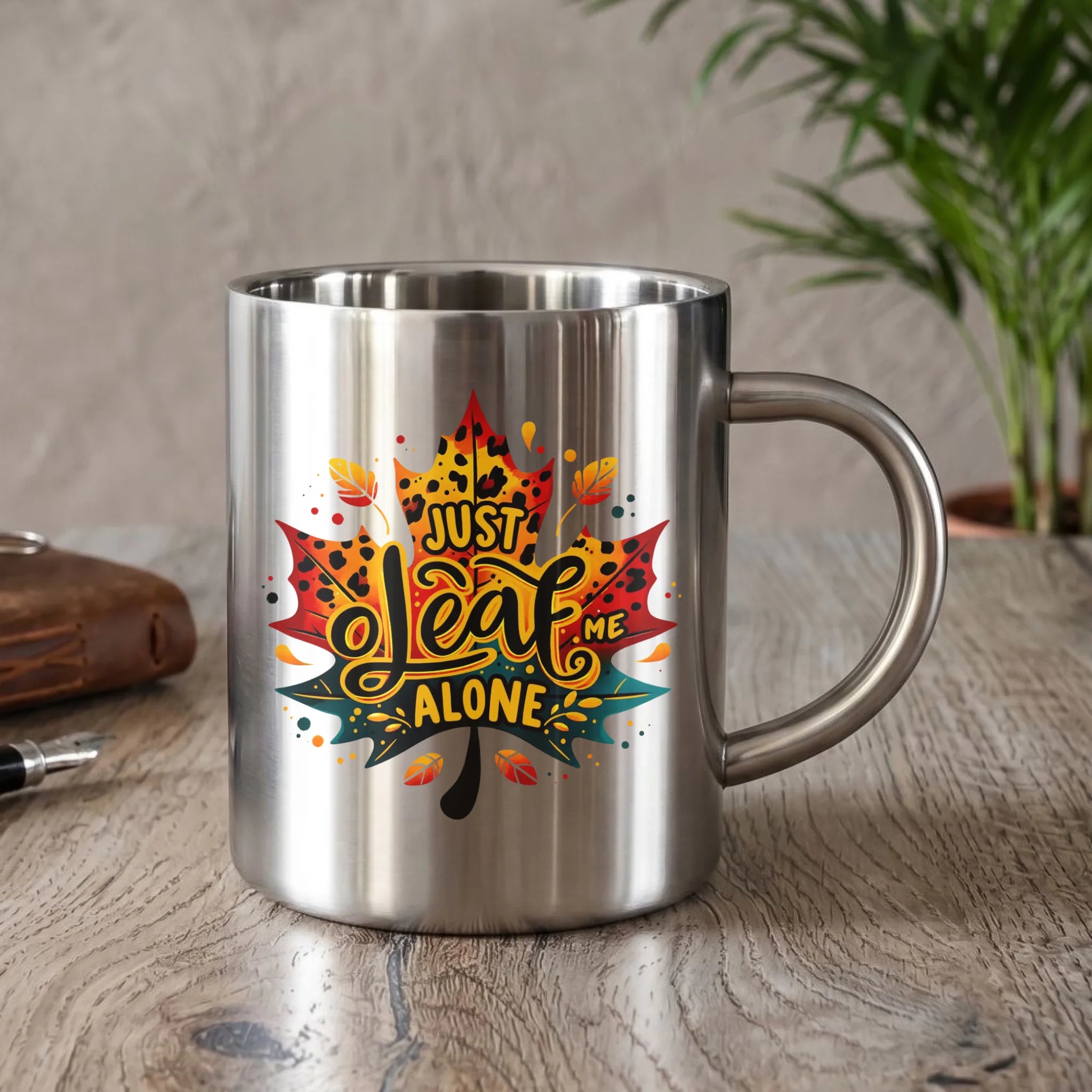 Kubek metalowy jesienny - Just leaf me alone JS22 - StoryCups.pl