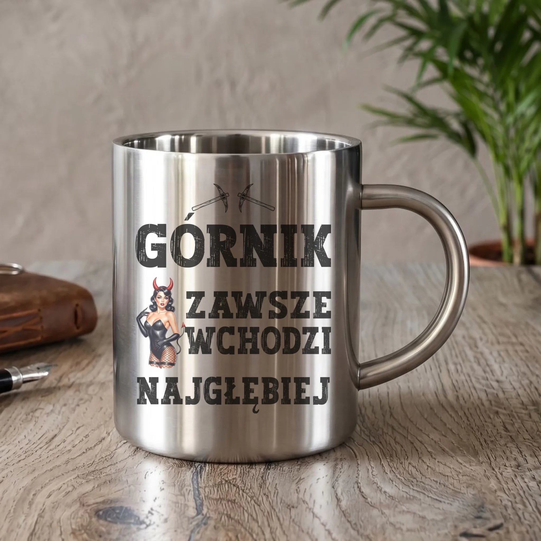 Kubek metalowy - prezent dla górnika - Górnik zawsze wchodzi najgłębiej G22 - StoryCups.pl