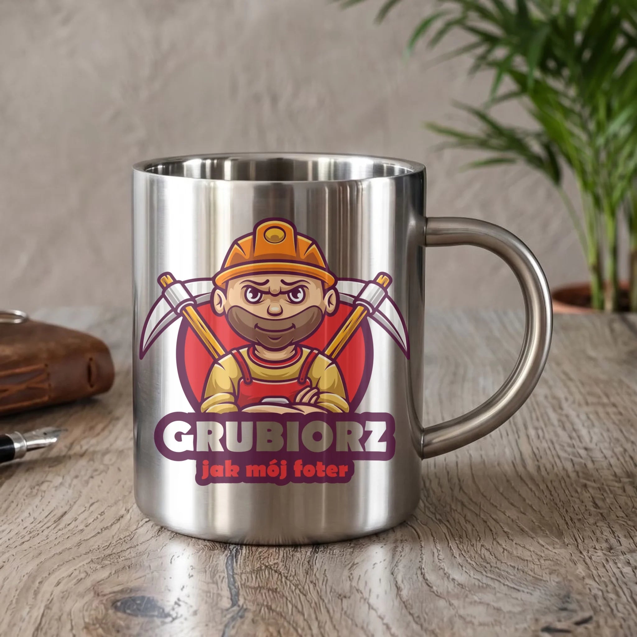 Kubek metalowy - prezent dla górnika - Grubiorz jak mój foter G13 - StoryCups.pl