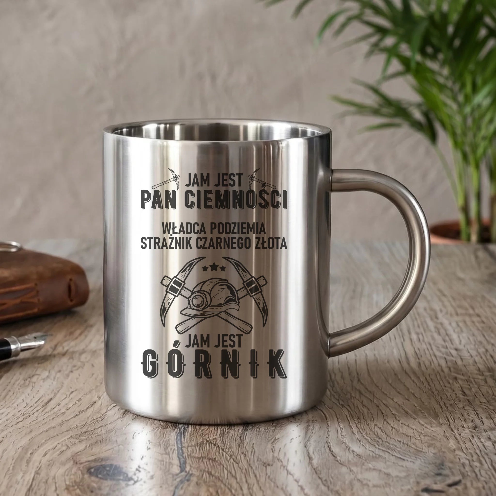 Kubek metalowy - prezent dla górnika - Pan ciemności jam jest górnik G04 - StoryCups.pl