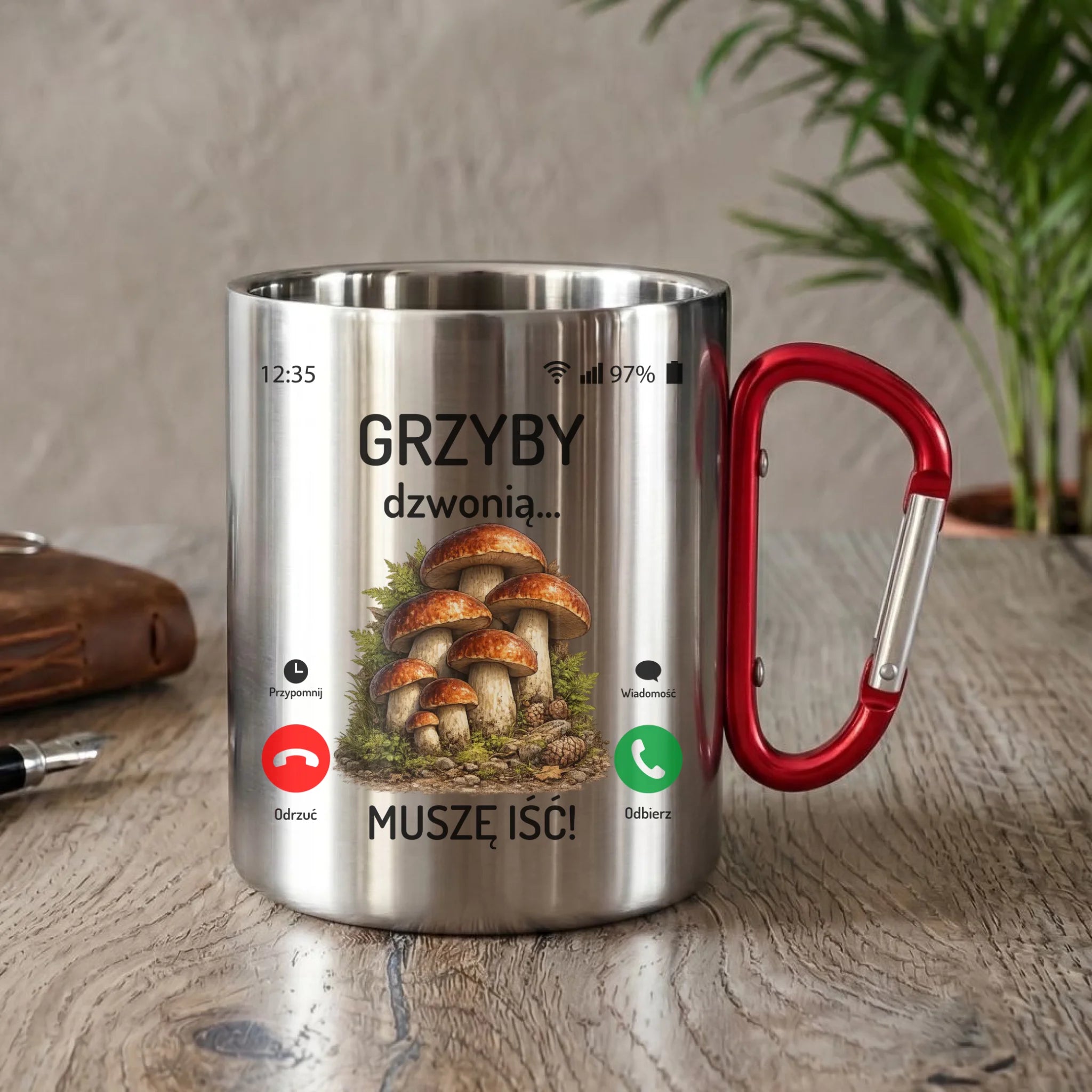 Kubek metalowy dla dziadka grzybiarza - Grzyby dzwonią muszę iść D36 - StoryCups.pl