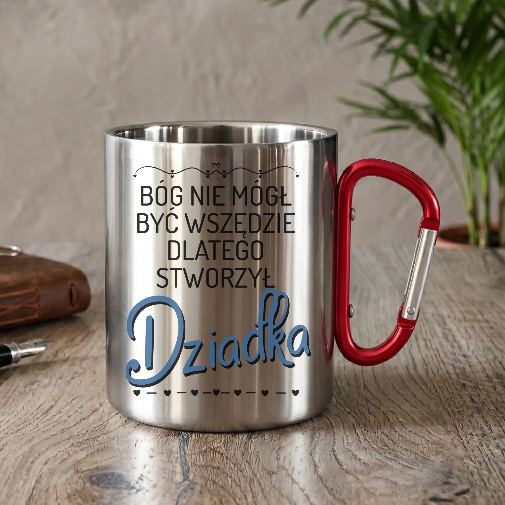Kubek metalowy dla dziadka - Bóg nie mógł być wszędzie dlatego stworzył dziadka D09 - StoryCups.pl
