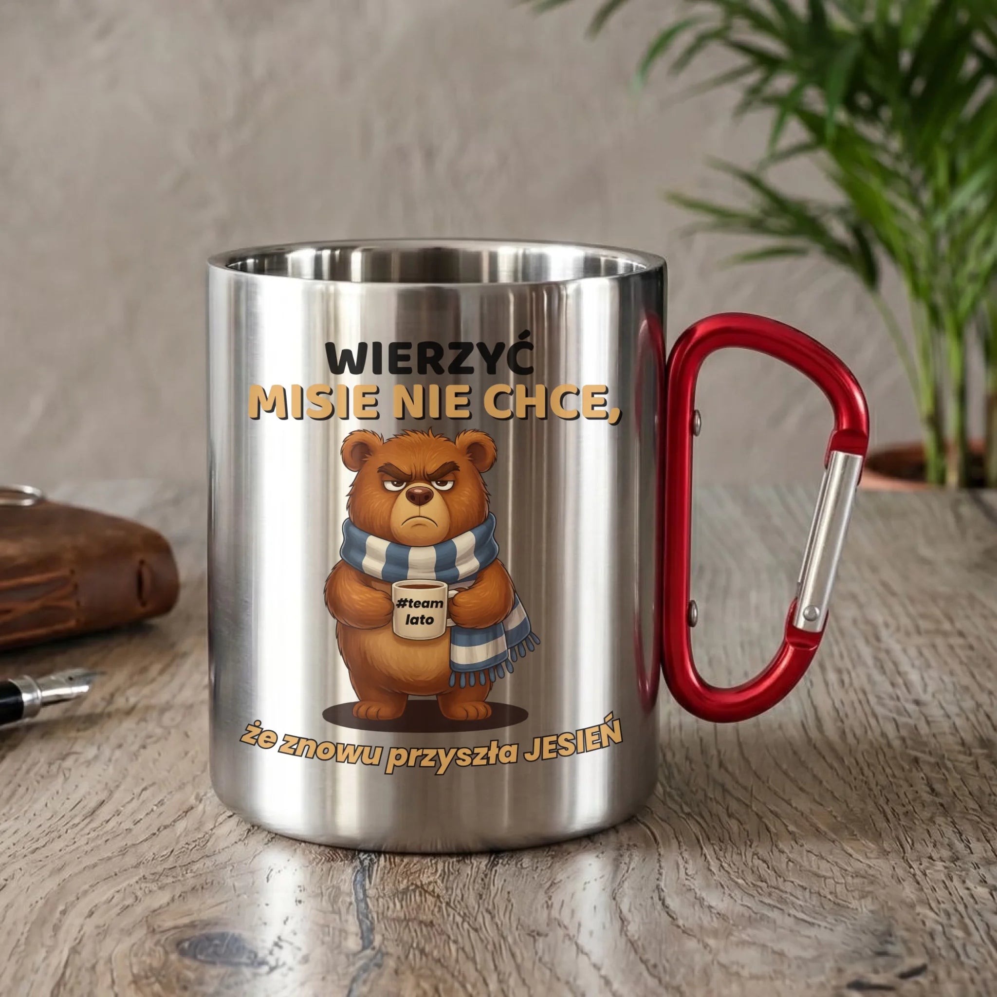 Kubek metalowy jesienny - Wierzyć MISIE nie chce, że znowu przyszła jesień - Team lato JS35 - StoryCups.pl