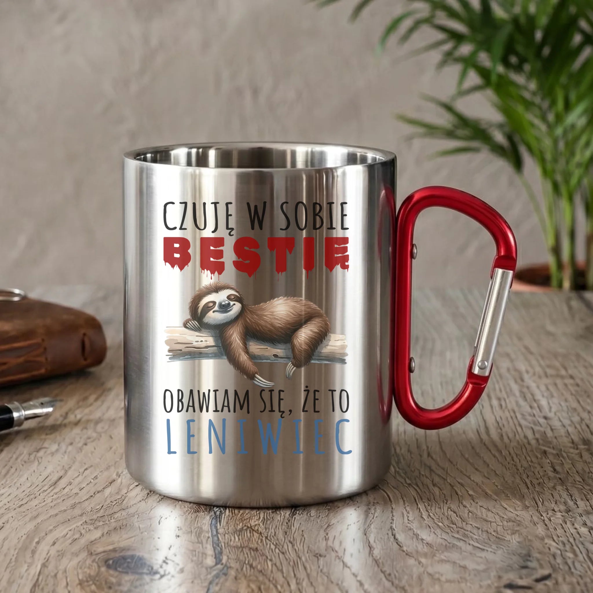 Kubek metalowy – Czuję w sobie bestię, obawiam się że to leniwiec – prezent DCH26 - StoryCups.pl