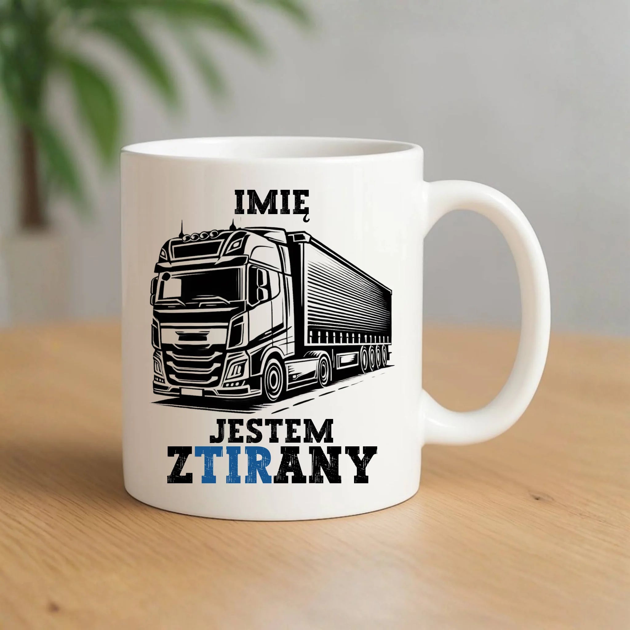 Kubek dla kierowcy ciężarówki - Jestem zTIRany - personalizowany ZKT01 - StoryCups.pl