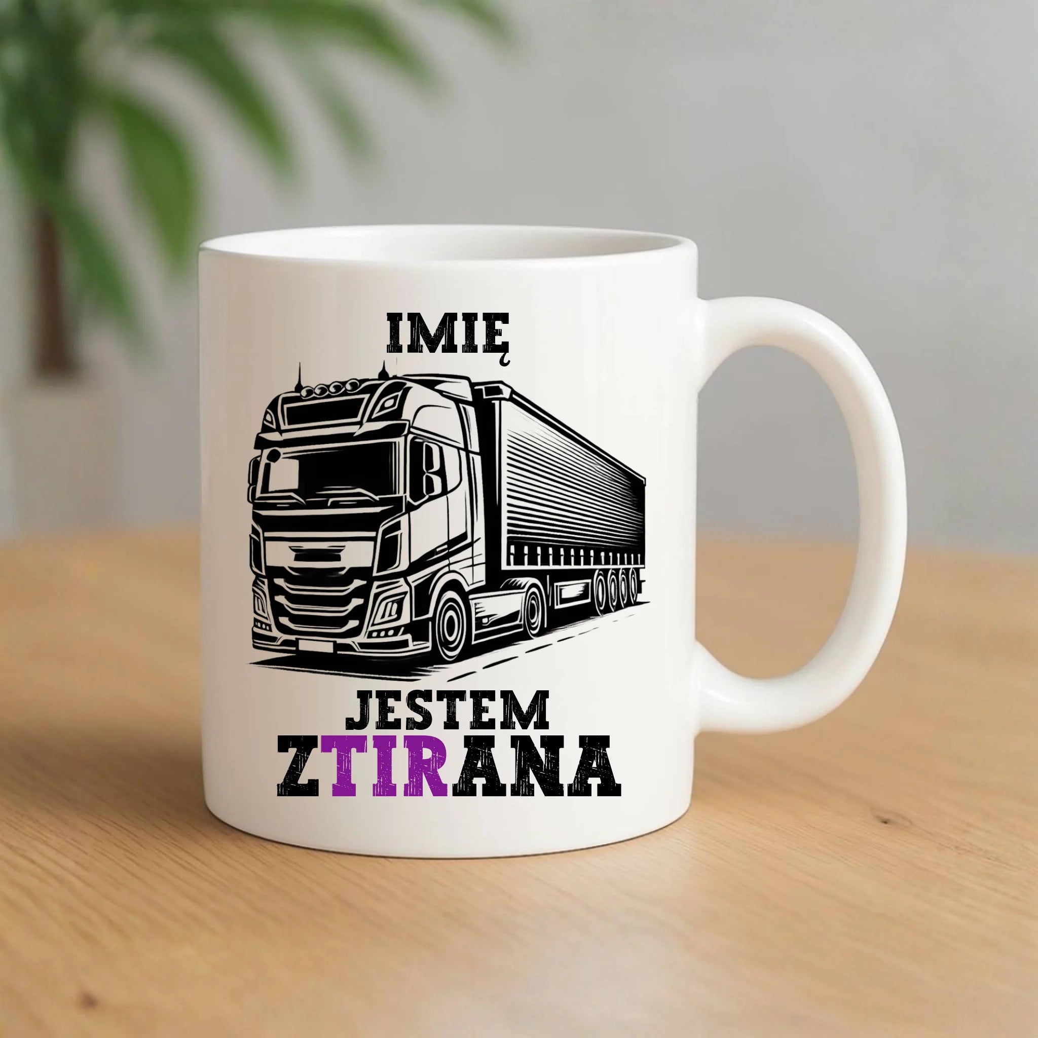 Kubek dla kierowcy ciężarówki - Jestem zTIRana - personalizowany ZKT02 - StoryCups.pl