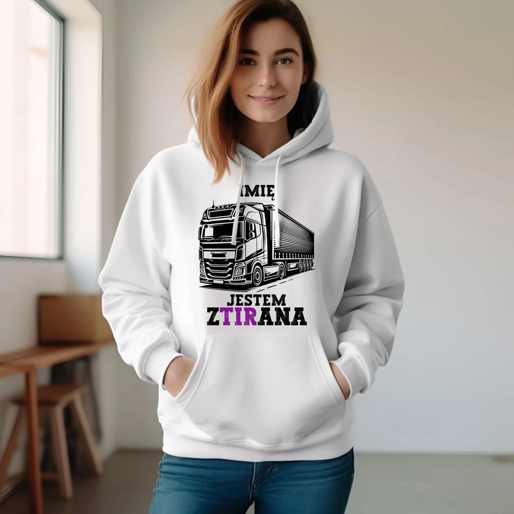 Bluza damska z kapturem dla kierowcy ciężarówki - Jestem zTIRana - personalizowana ZKT02 - StoryCups.pl
