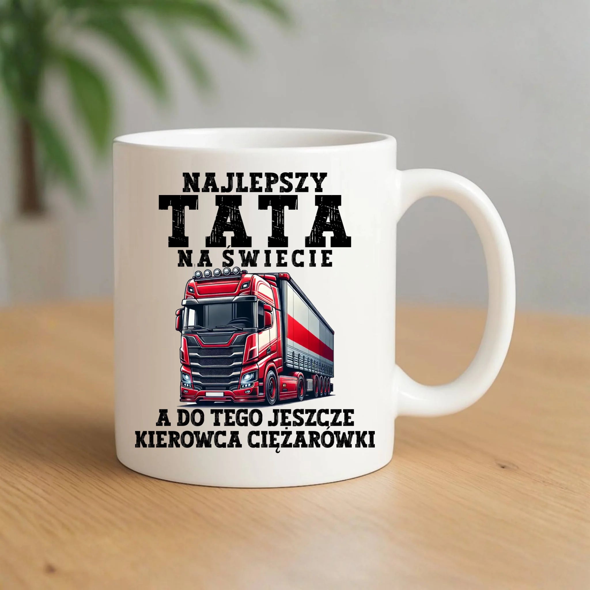 Kubek dla taty - Najlepszy tata, a do tego kierowca ciężarówki DT84 - StoryCups.pl