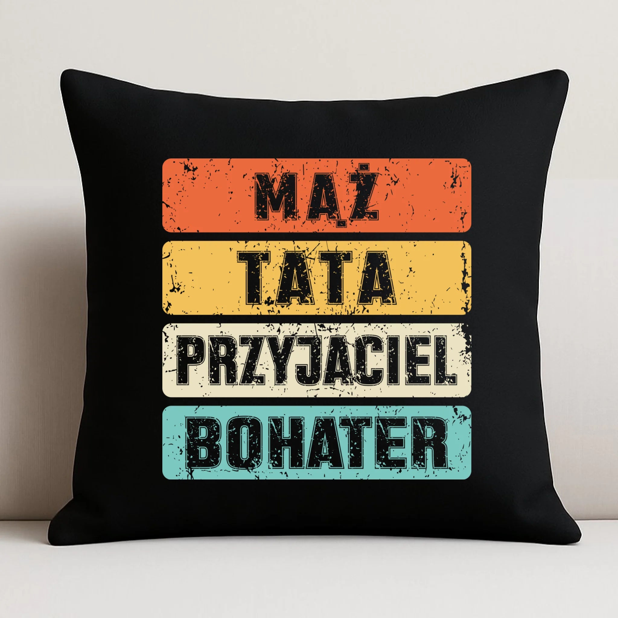 Poduszka dekoracyjna dla taty - Mąż Tata Przyjaciel Bohater DT05 - StoryCups.pl