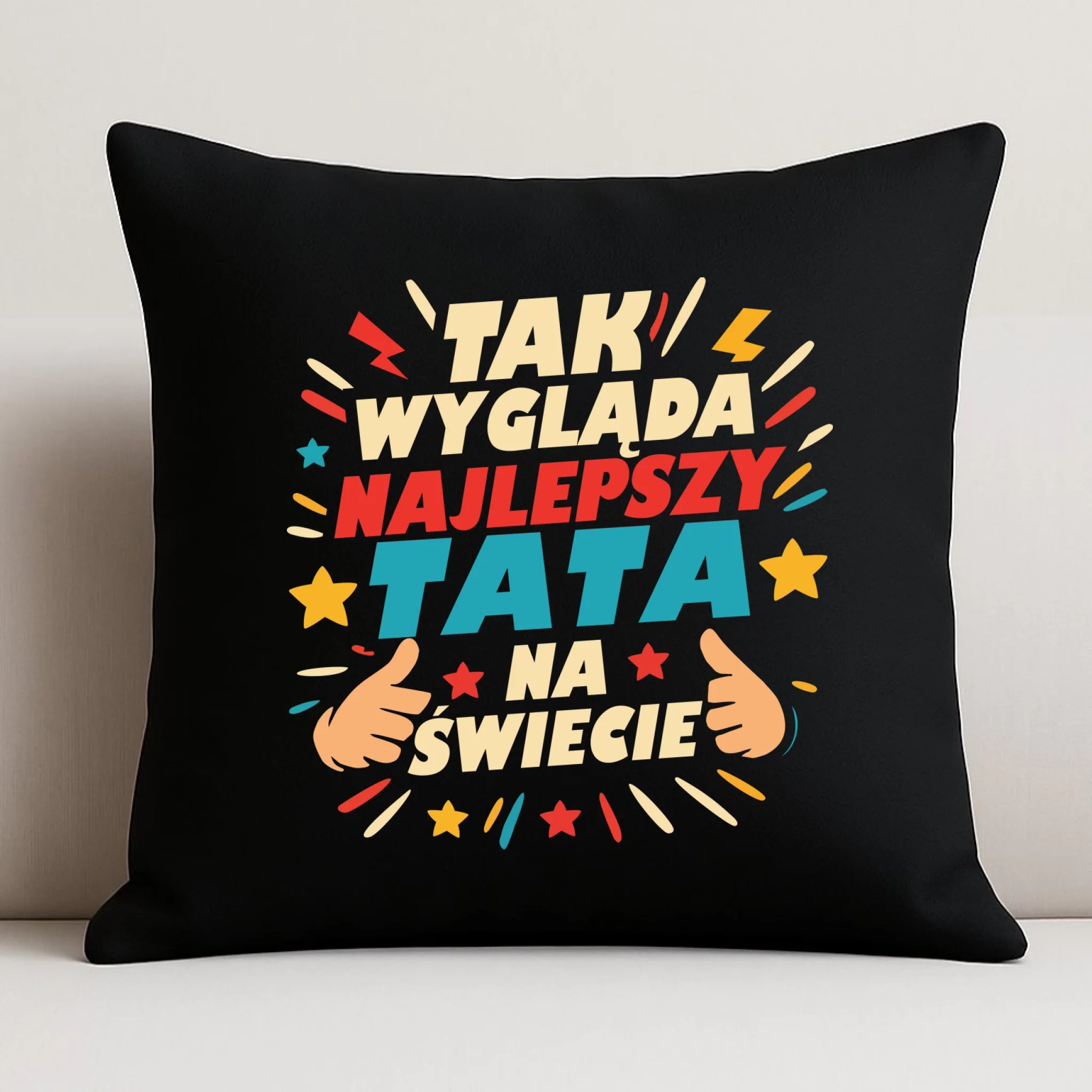 Poduszka dekoracyjna dla taty - Tak wygląda najlepszy tata na świecie DT08 - StoryCups.pl