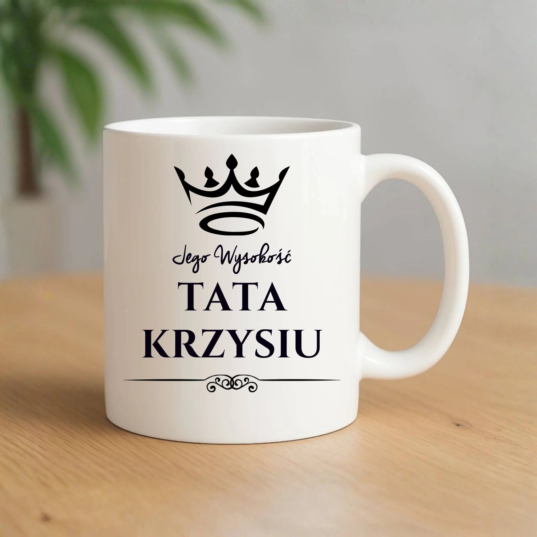 Kubek dla taty - Jego Wysokość Tata - personalizowany DT11 - StoryCups.pl