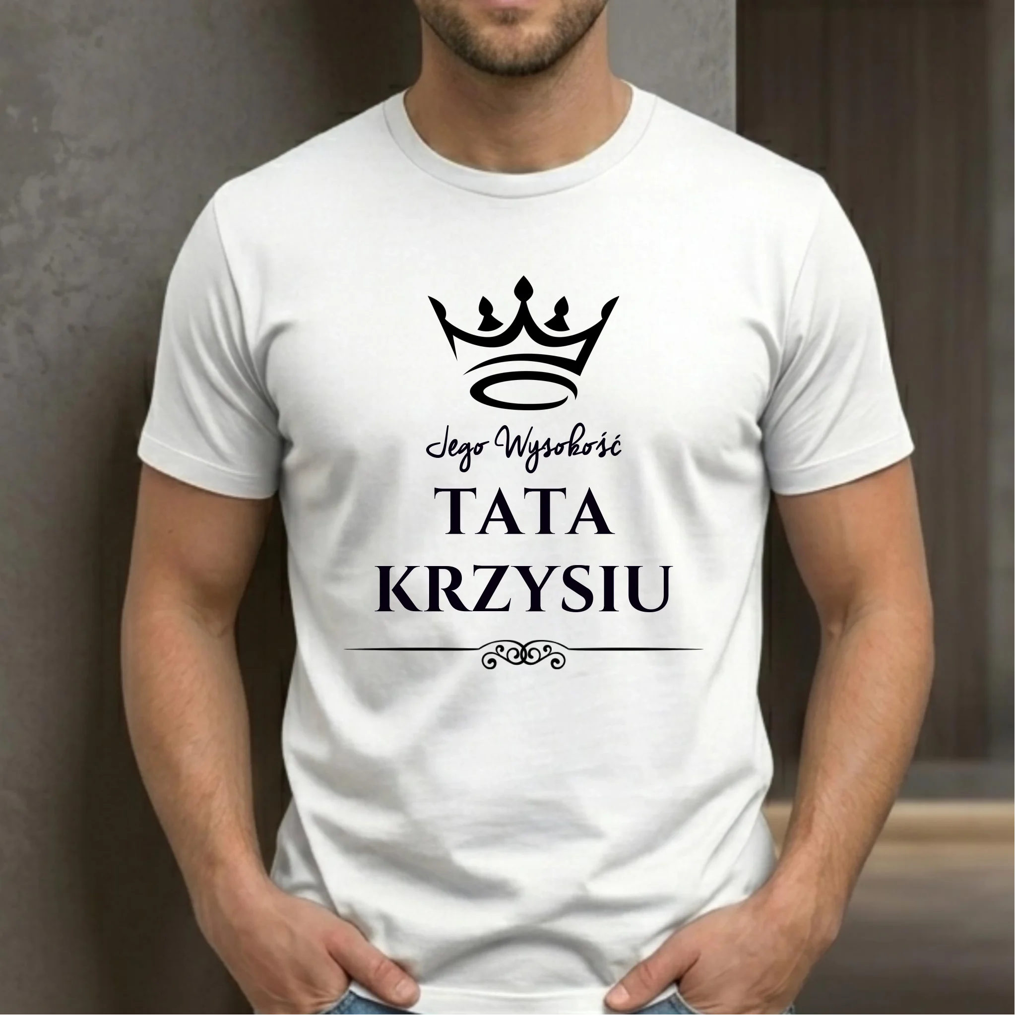 Koszulka dla taty - Jego Wysokość Tata - personalizowana DT11 - StoryCups.pl