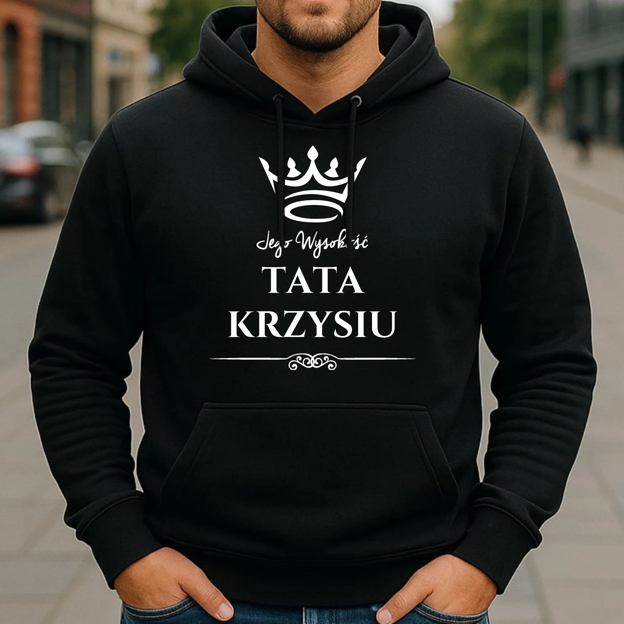 Bluza z kapturem dla taty - Jego Wysokość Tata - personalizowana DT11 - StoryCups.pl