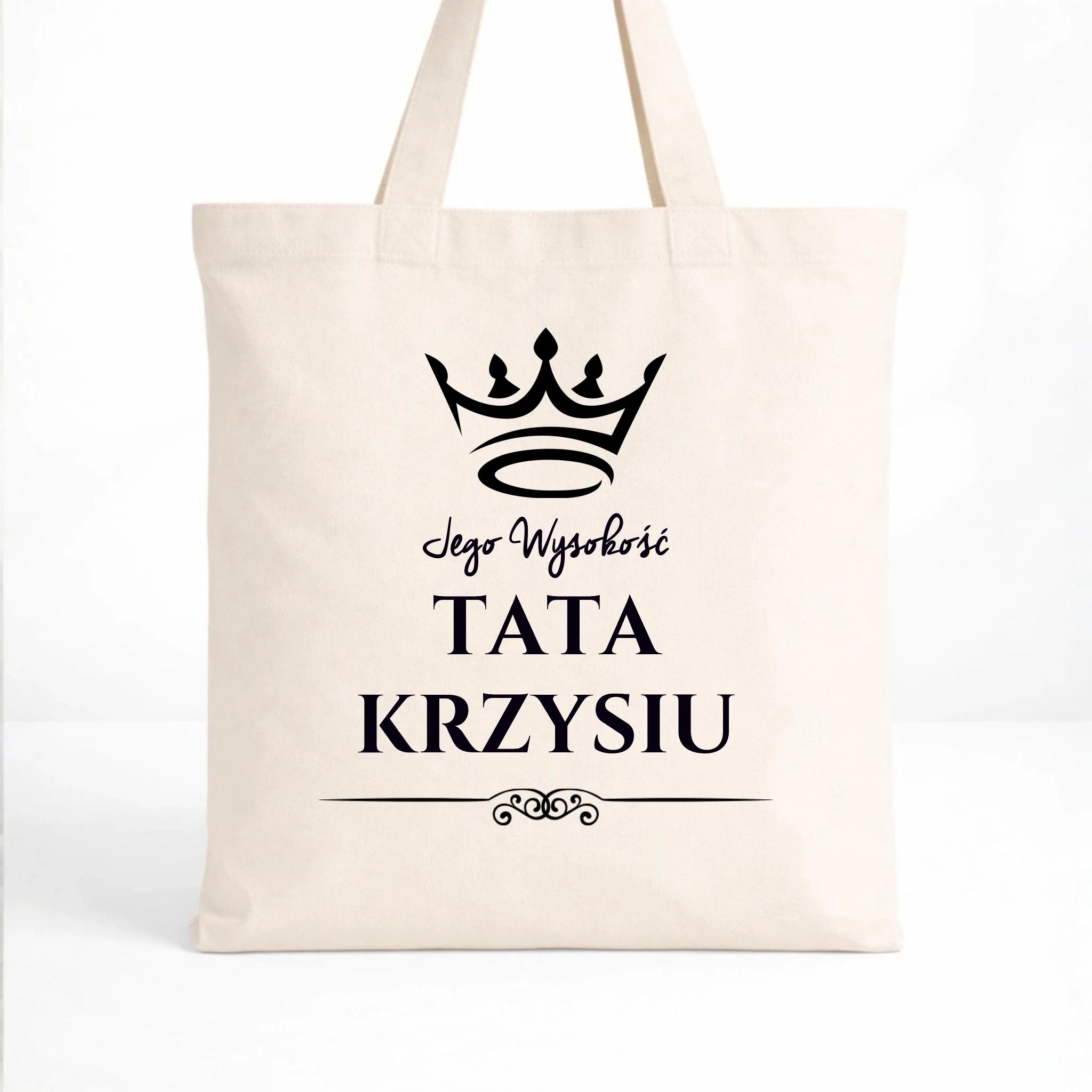 Torba dla taty - Jego Wysokość Tata - personalizowana DT11 - StoryCups.pl