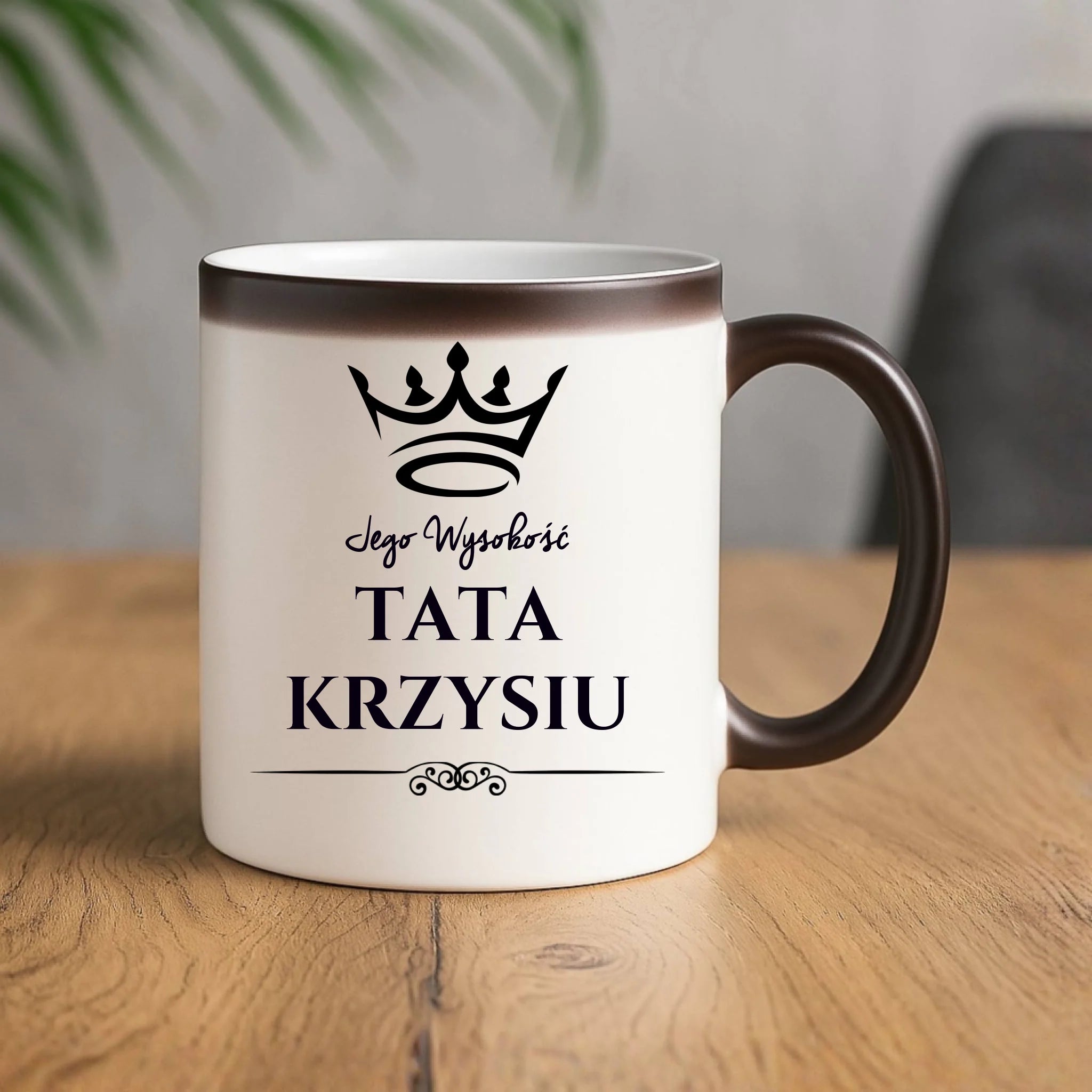 Kubek magiczny dla taty - Jego Wysokość Tata - personalizowany DT11 - StoryCups.pl