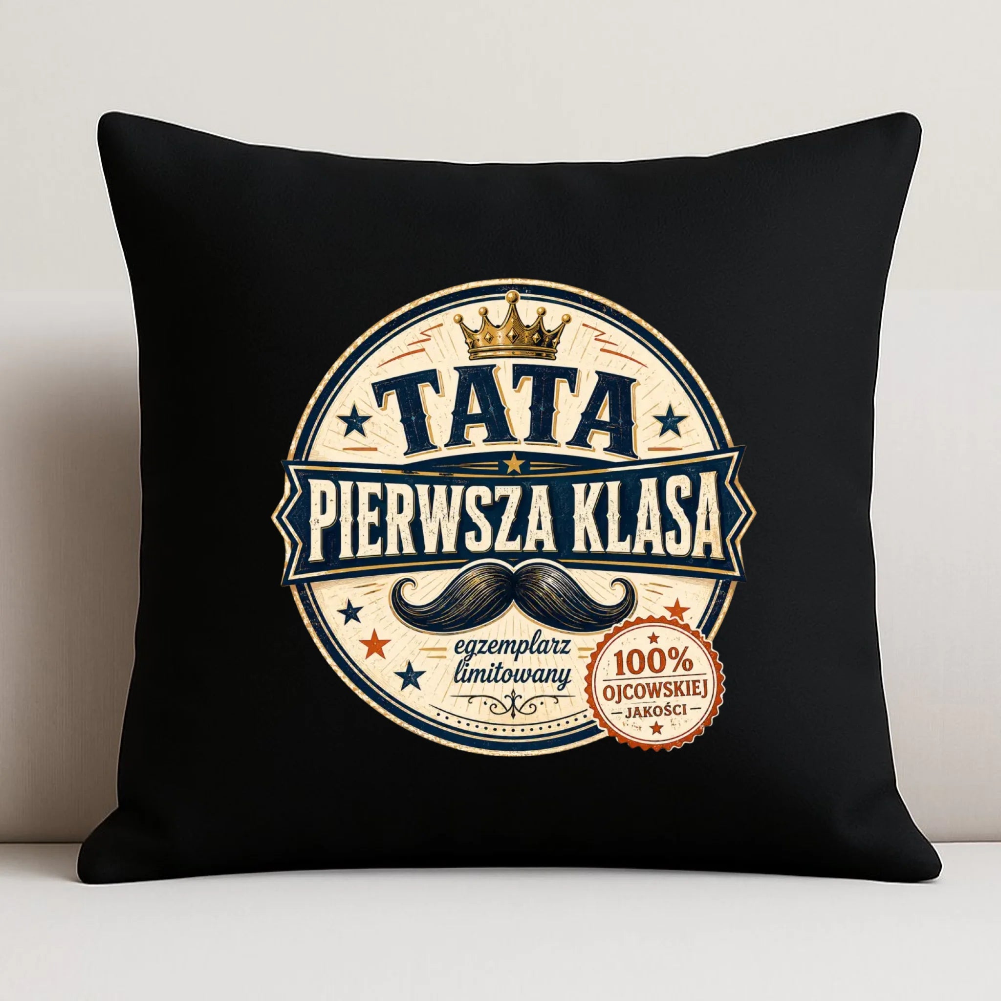 Poduszka dekoracyjna dla taty - Tata pierwsza klasa DT16 - StoryCups.pl