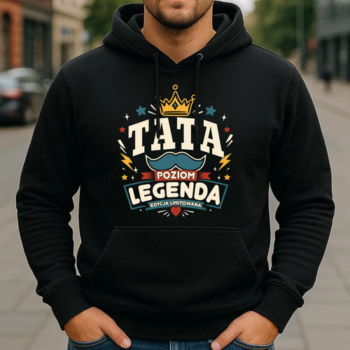 Bluza z kapturem dla taty - Legenda Edycja Limitowana DT26 - StoryCups.pl