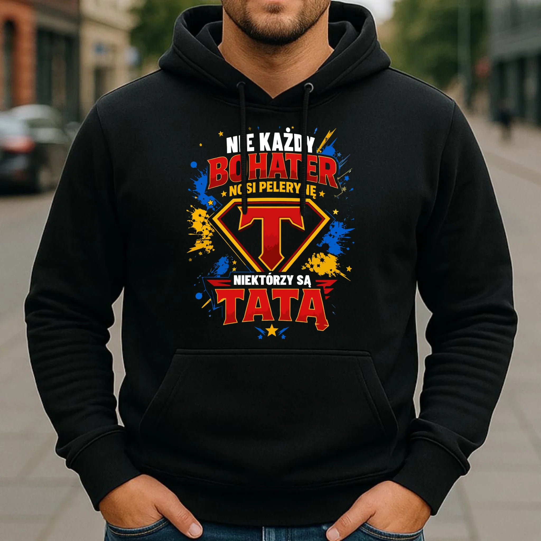 Bluza z kapturem dla taty - Nie każdy bohater nosi pelerynę DT29 - StoryCups.pl