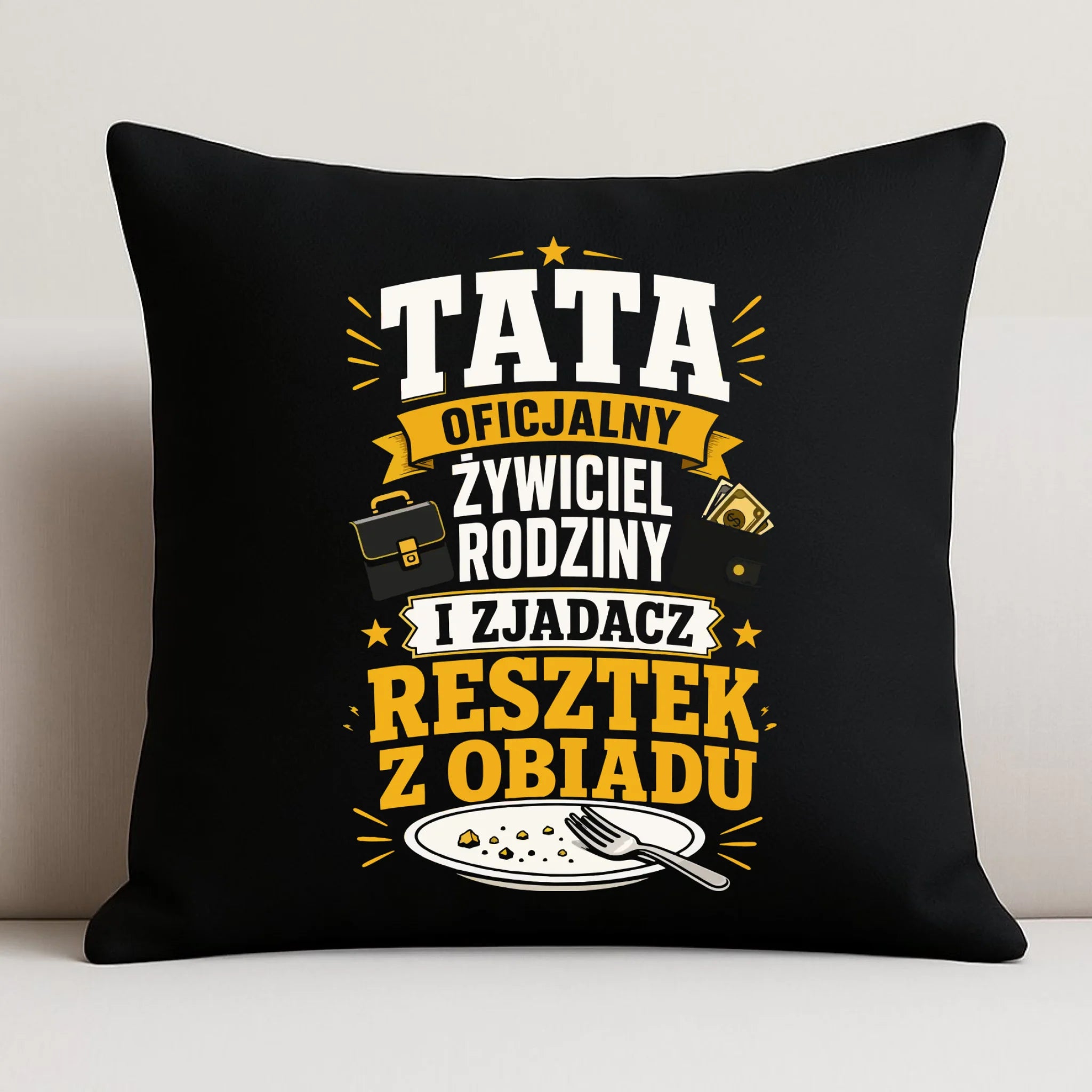 Poduszka dekoracyjna dla taty - Tata oficjalny żywiciel rodziny DT34 - StoryCups.pl