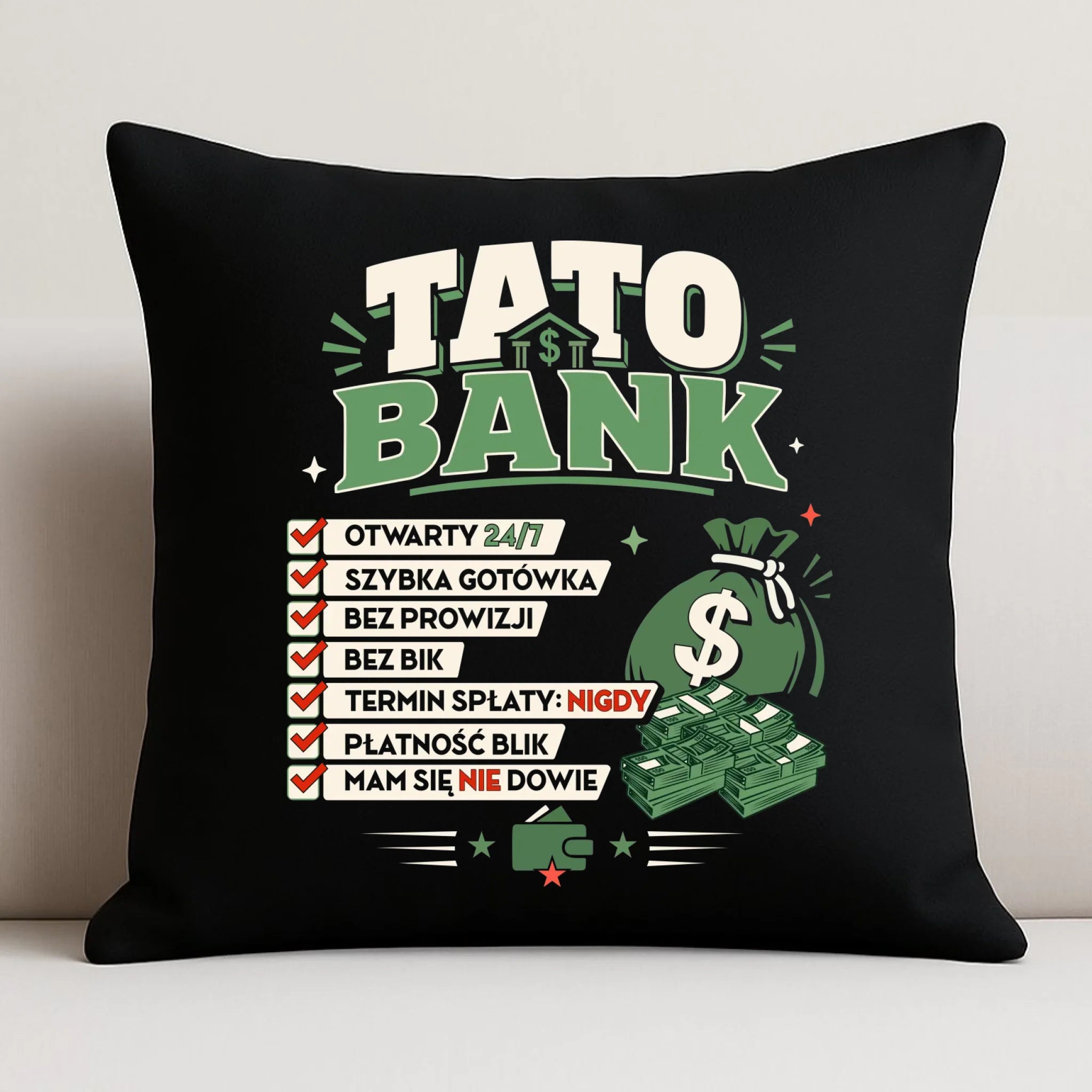 Poduszka dekoracyjna dla taty - Tato Bank DT41 - StoryCups.pl