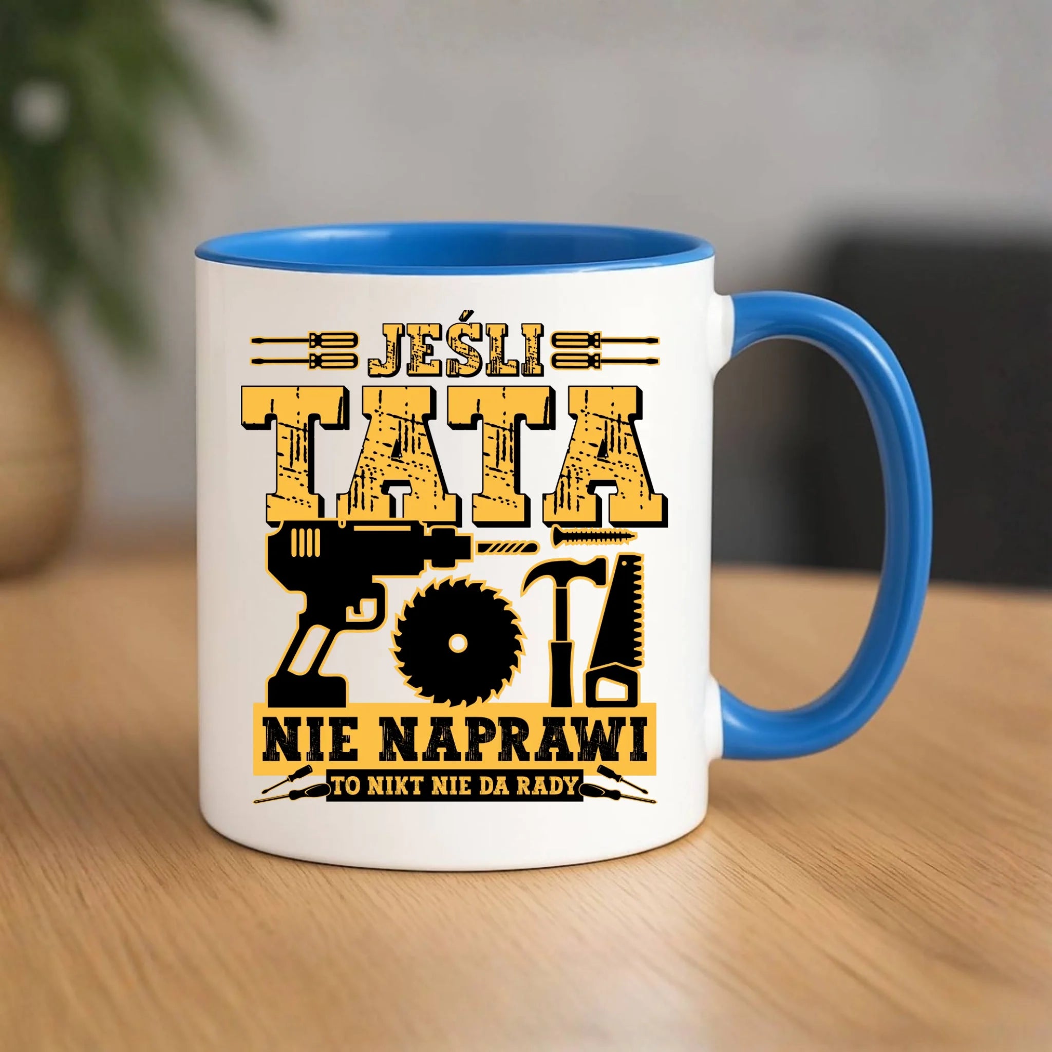 Kubek dla taty - Jeśli tata nie naprawi to nikt nie da rady DT43 - StoryCups.pl