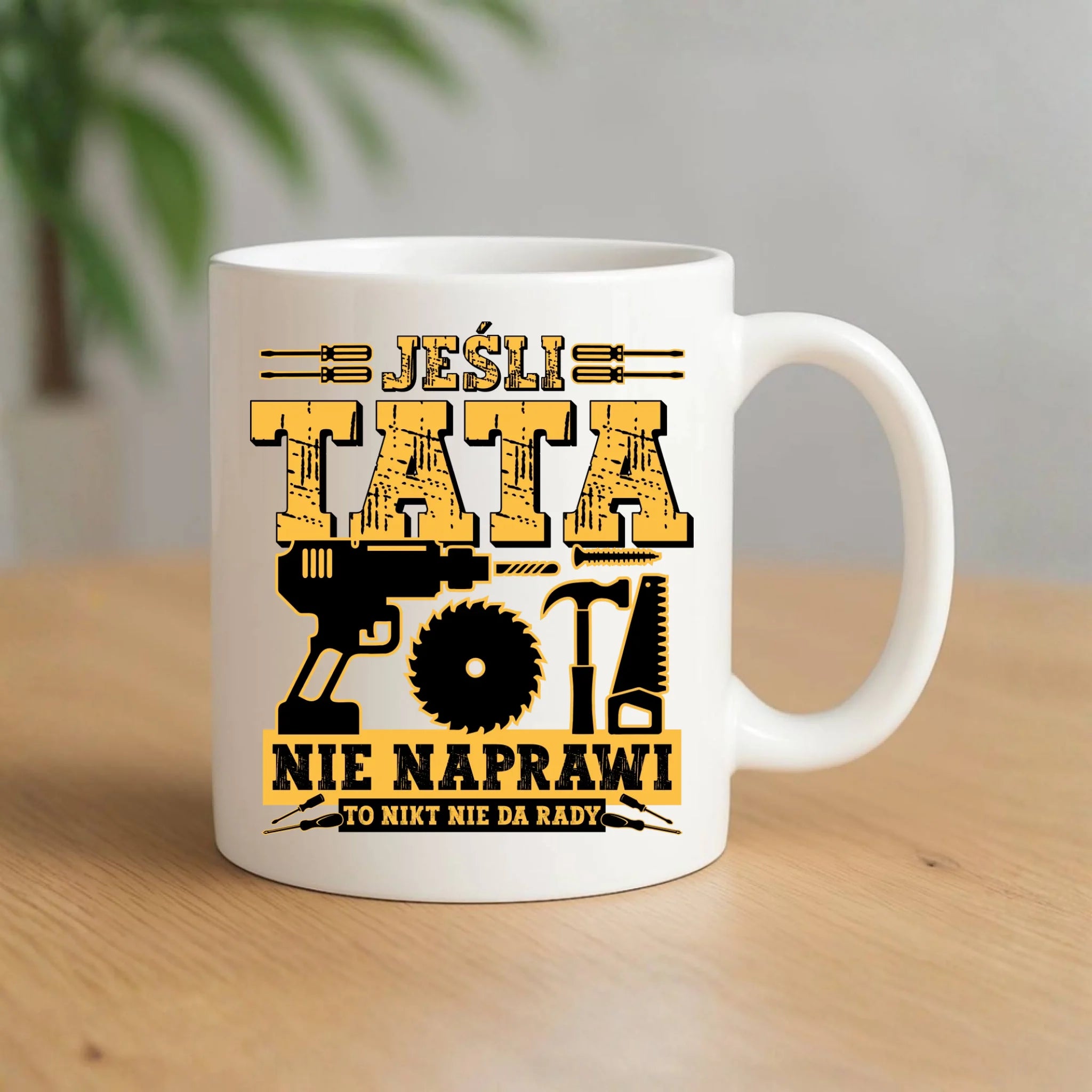Kubek dla taty - Jeśli tata nie naprawi to nikt nie da rady DT43 - StoryCups.pl