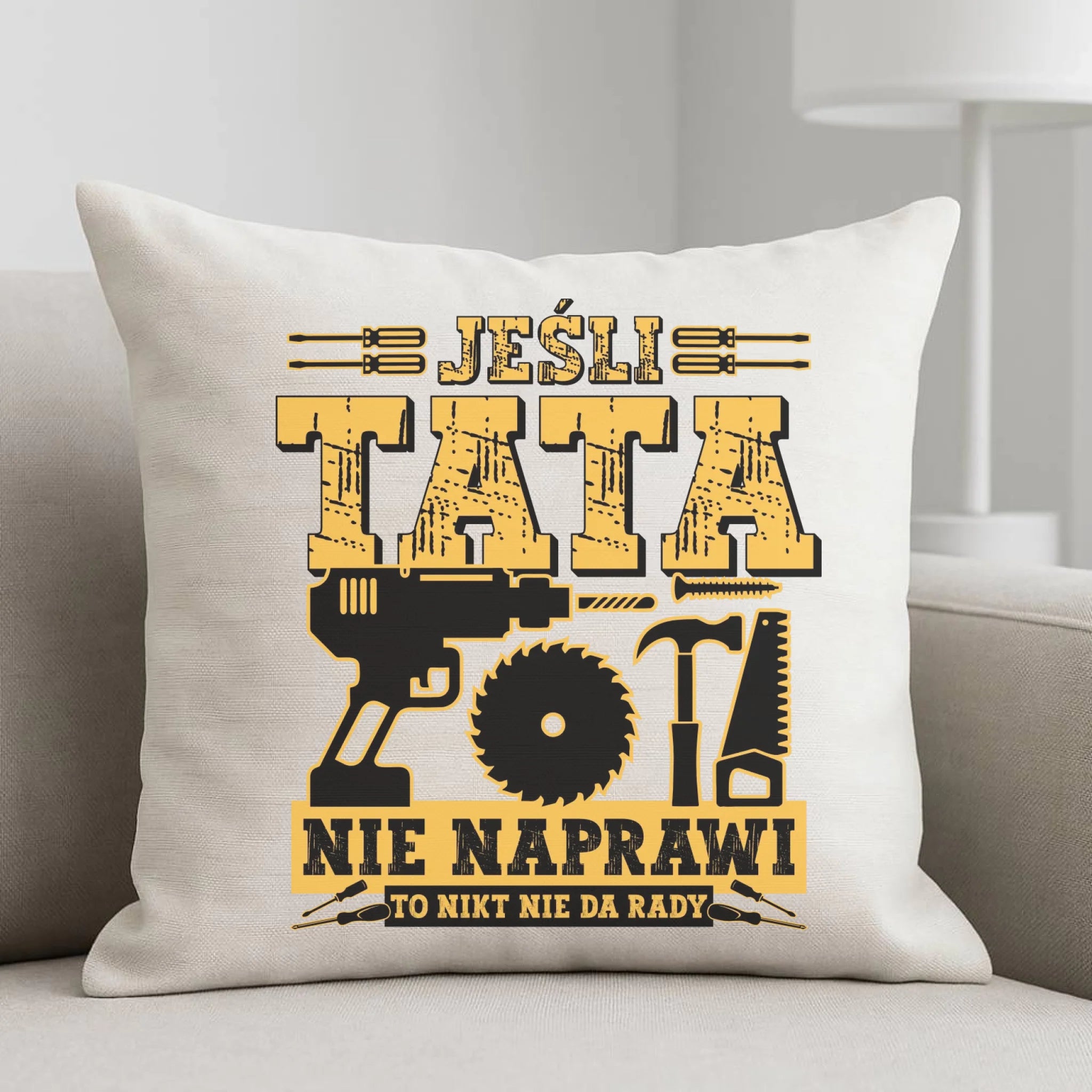 Poduszka dla taty - Jeśli tata nie naprawi to nikt nie da rady DT43 - StoryCups.pl