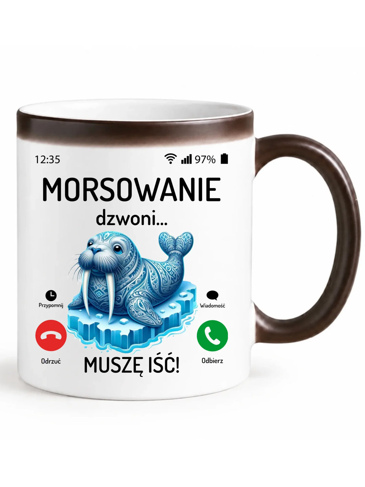 Kubek magiczny - prezent dla morsa - Morsowanie dzwoni muszę iść - Mors HM04