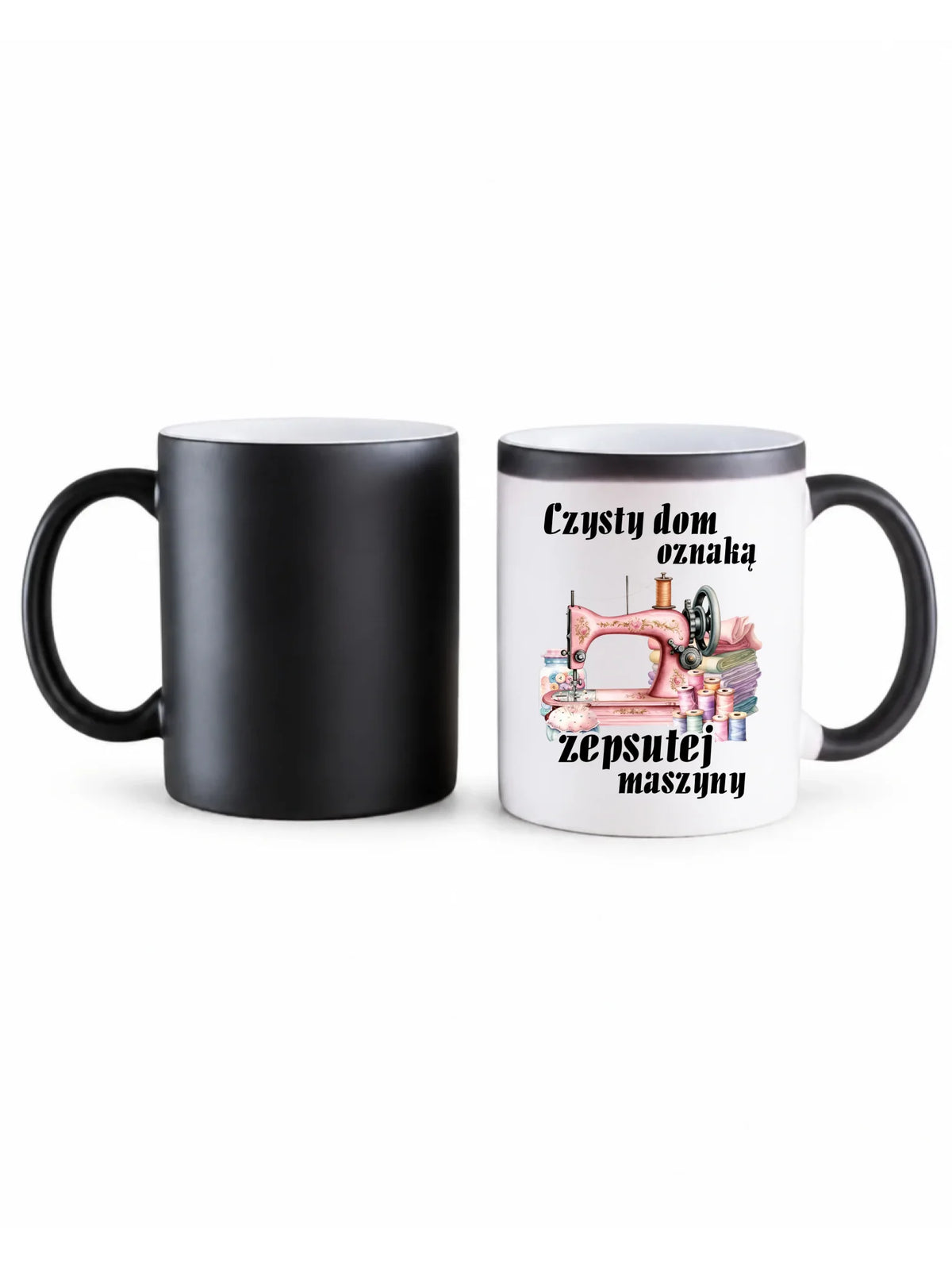 Kubek magiczny szyciowy dla krawcowej - Czysty dom oznaką zepsutej maszyny HS15