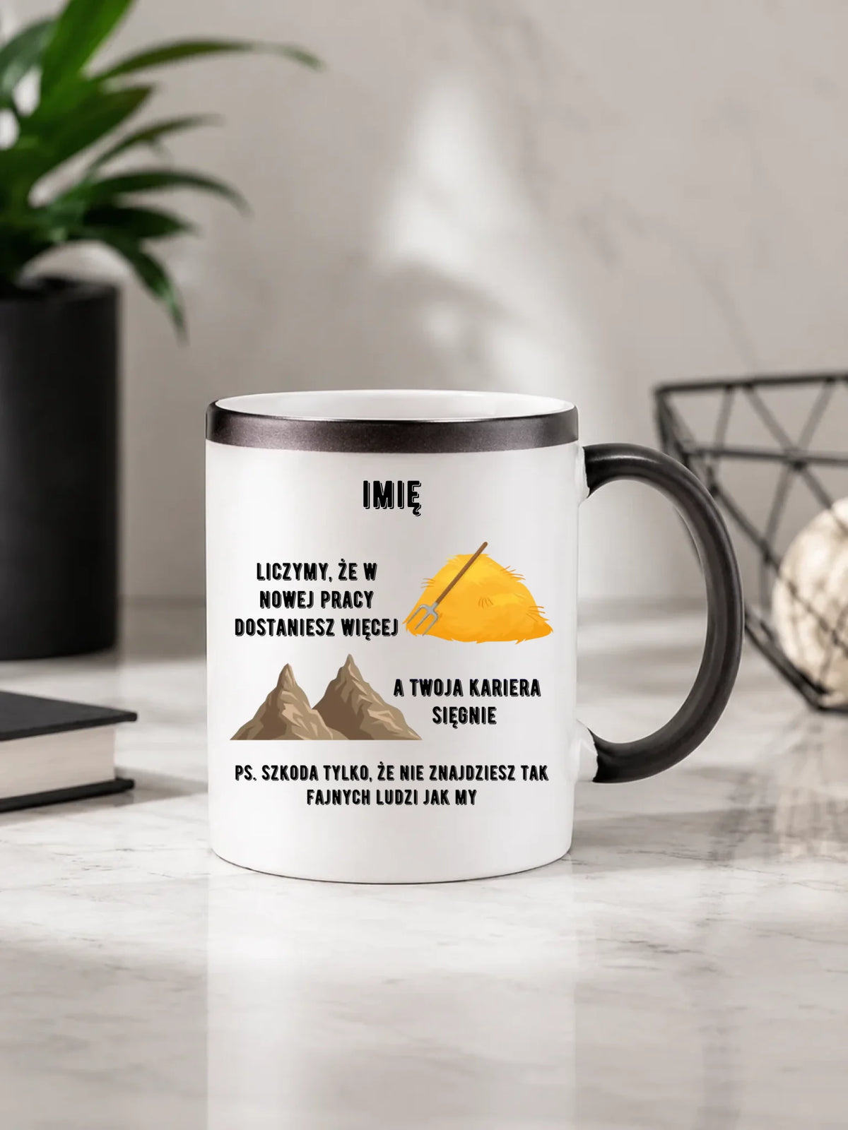 Kubek magiczny na odejście z pracy - Nie znajdziesz tak fajnych ludzi jak my - personalizowany OP04