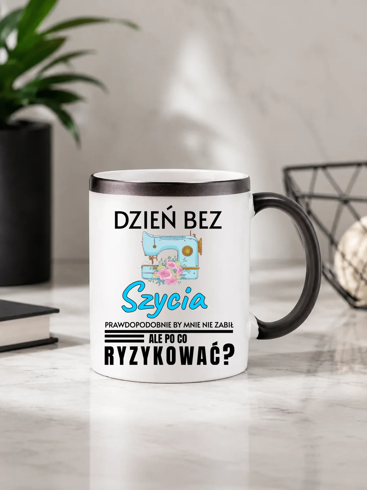 Kubek magiczny szyciowy dla krawcowej - Dzień bez szycia HS24