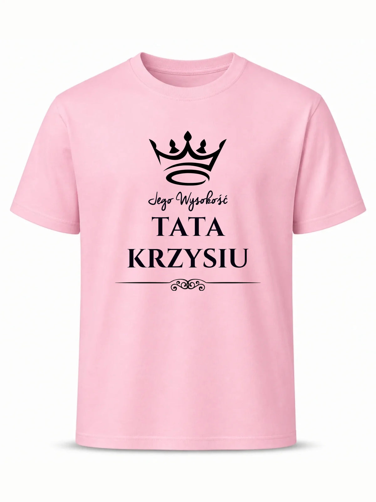 Koszulka dla taty - Jego Wysokość Tata - personalizowana DT11