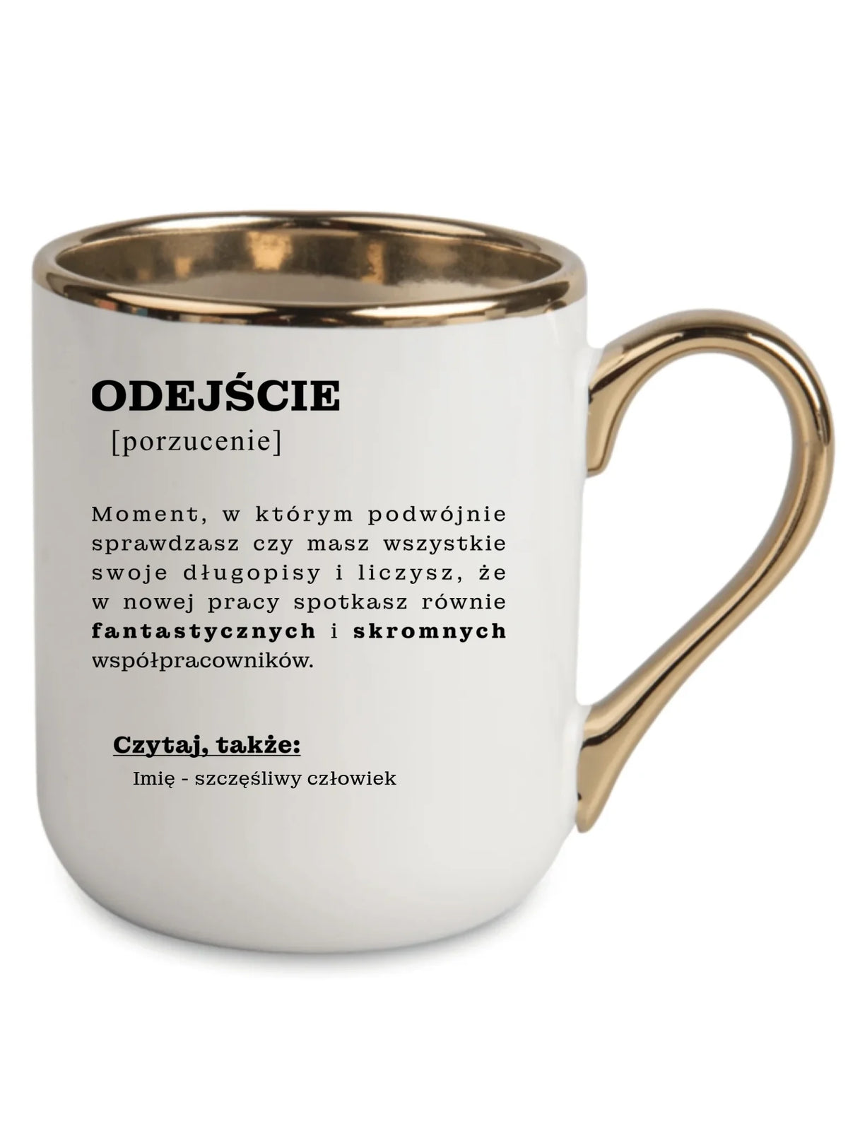 Kubek elegant - Odejście z pracy [porzucenie] - personalizowany