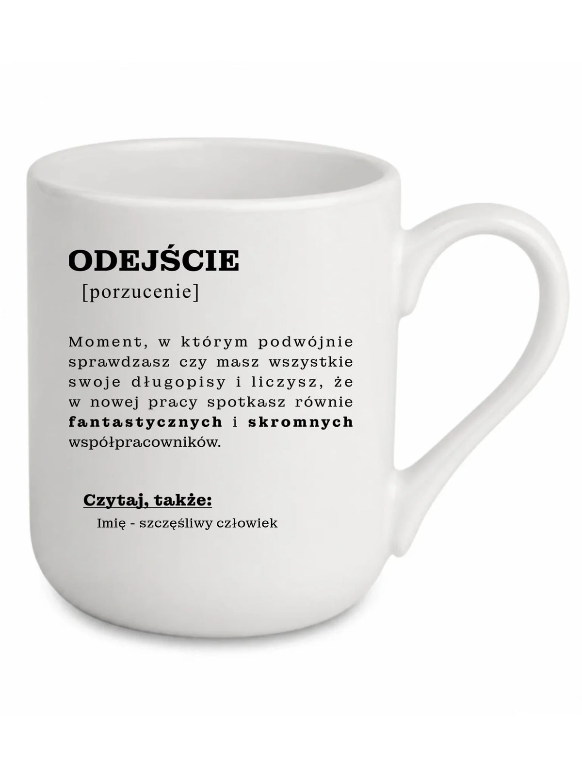 Kubek elegant - Odejście z pracy [porzucenie] - personalizowany