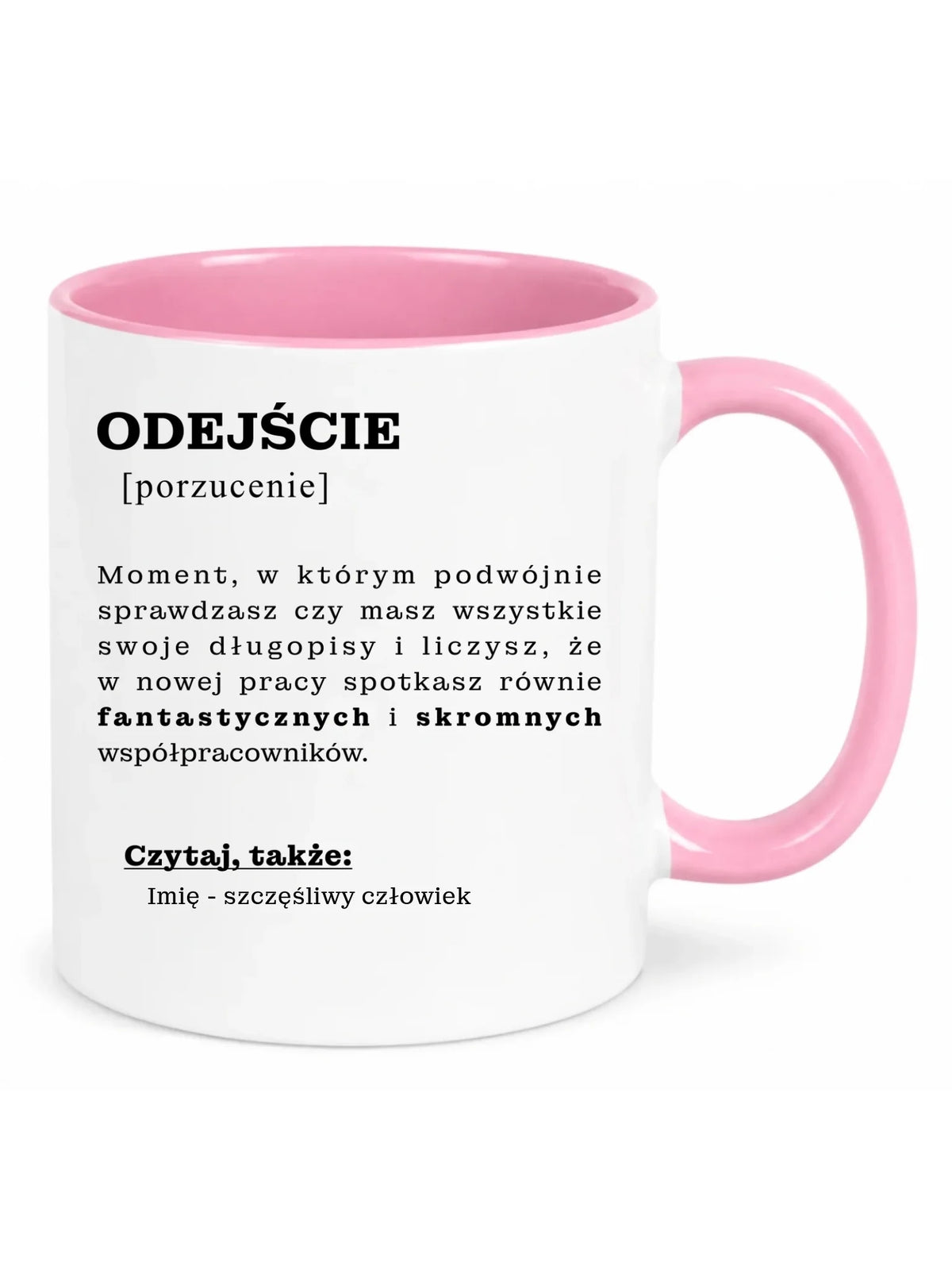Kubek - Odejście z pracy [porzucenie] - personalizowany